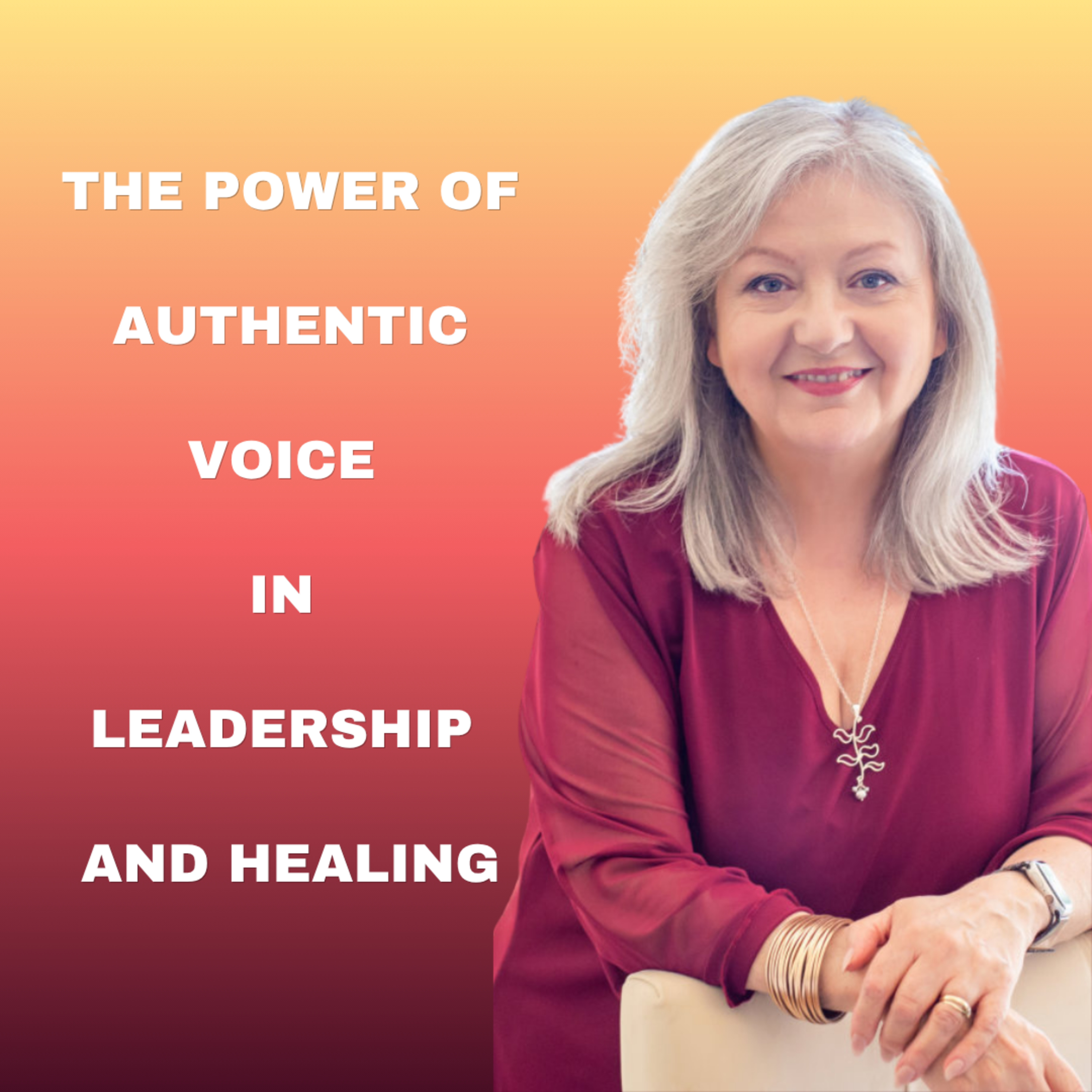 The Power of Authentic Voice in Leadership and Healing episode artwork