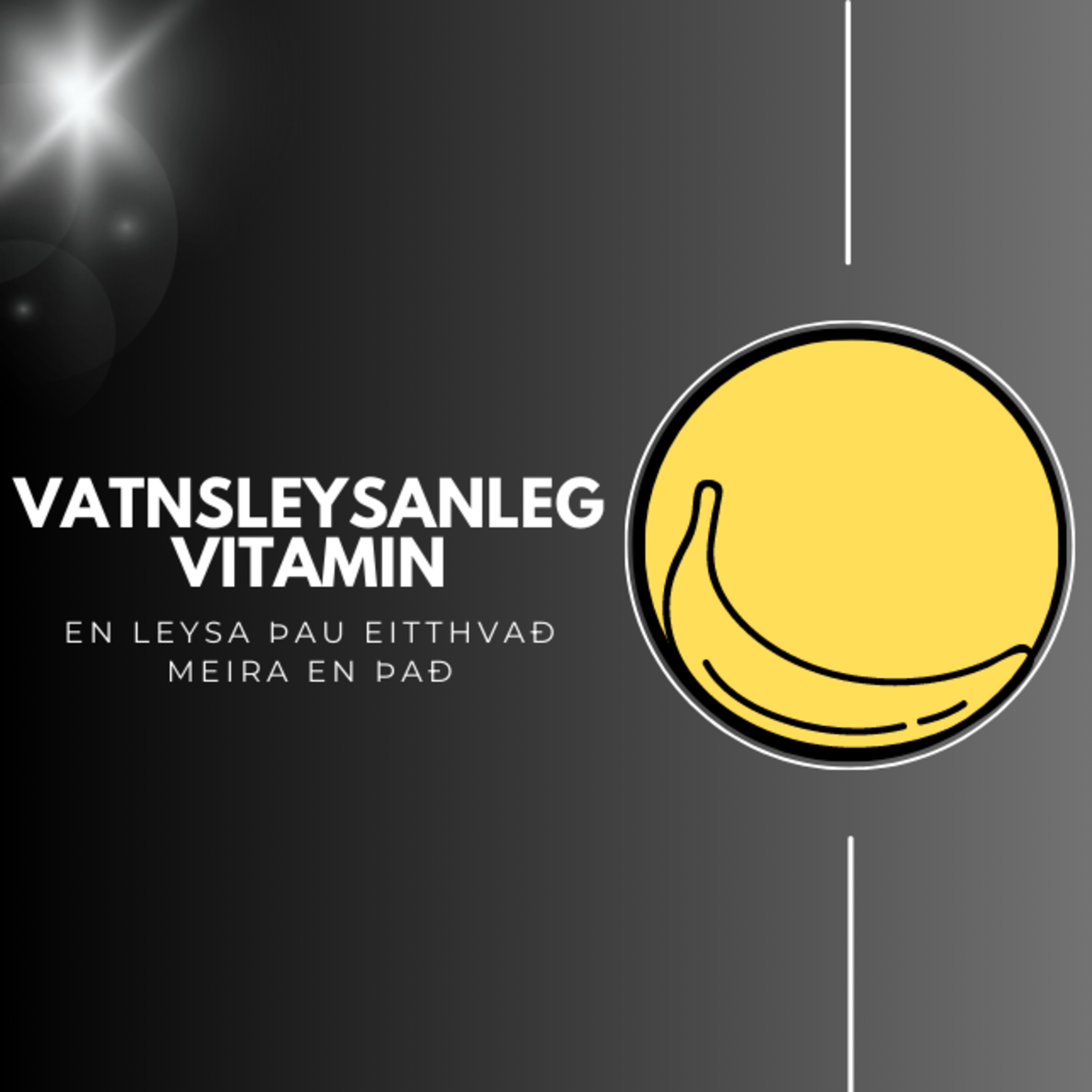 #5 - Vatnsleysanleg vítamín, viðhorf, rannsóknir, B- og C vítamín episode artwork