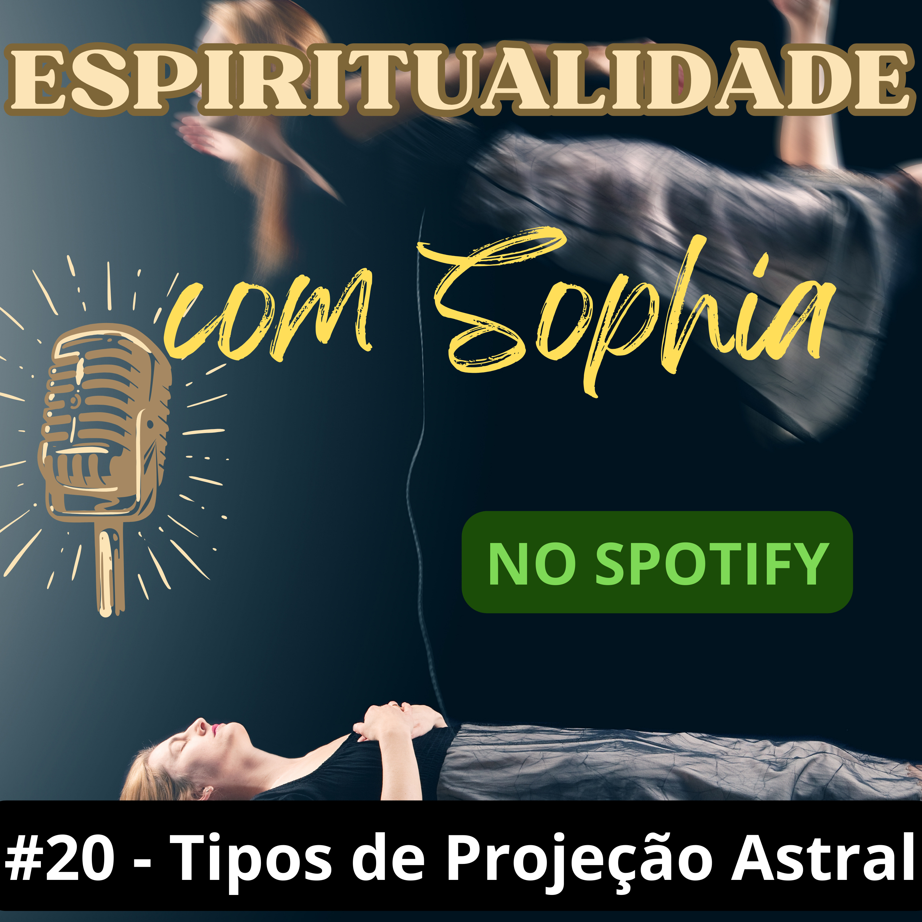 #20 - Tipos de Projeção Astral episode artwork