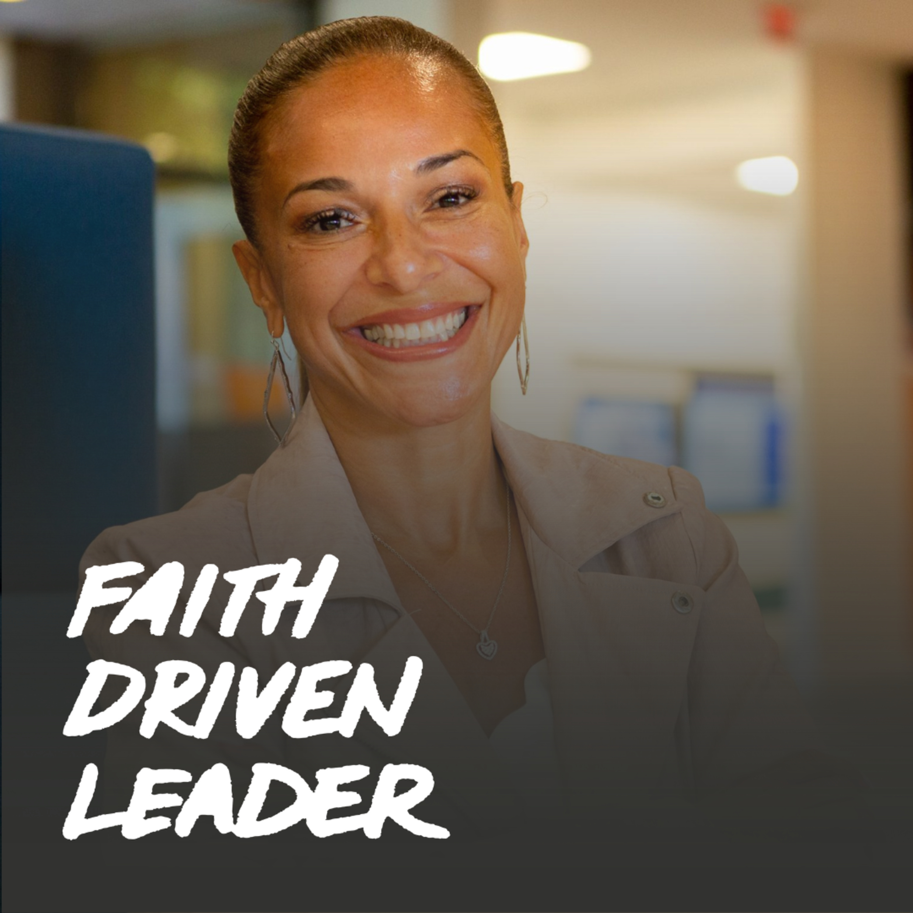 Faith-Driven Leader