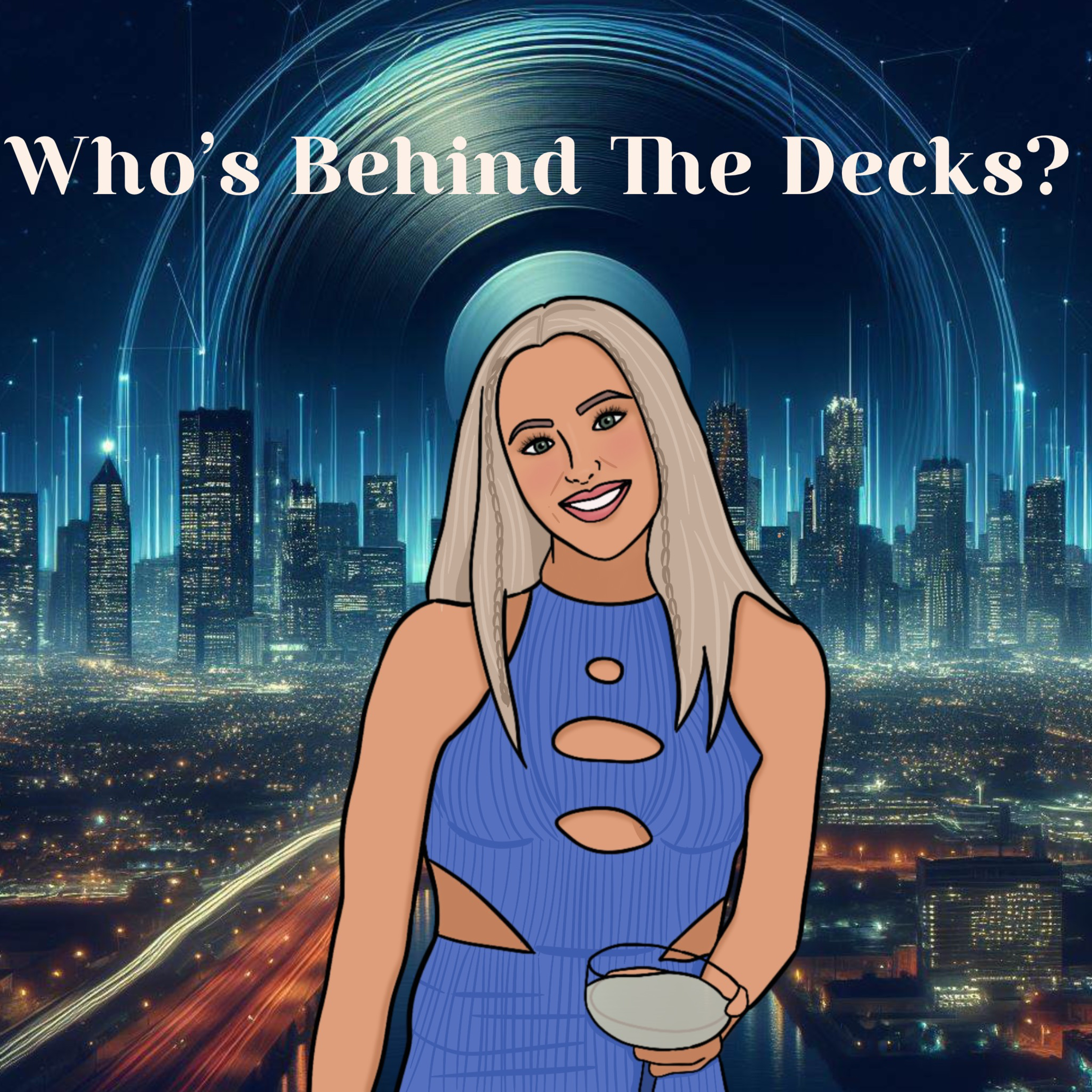 Who\'s Behind The Decks