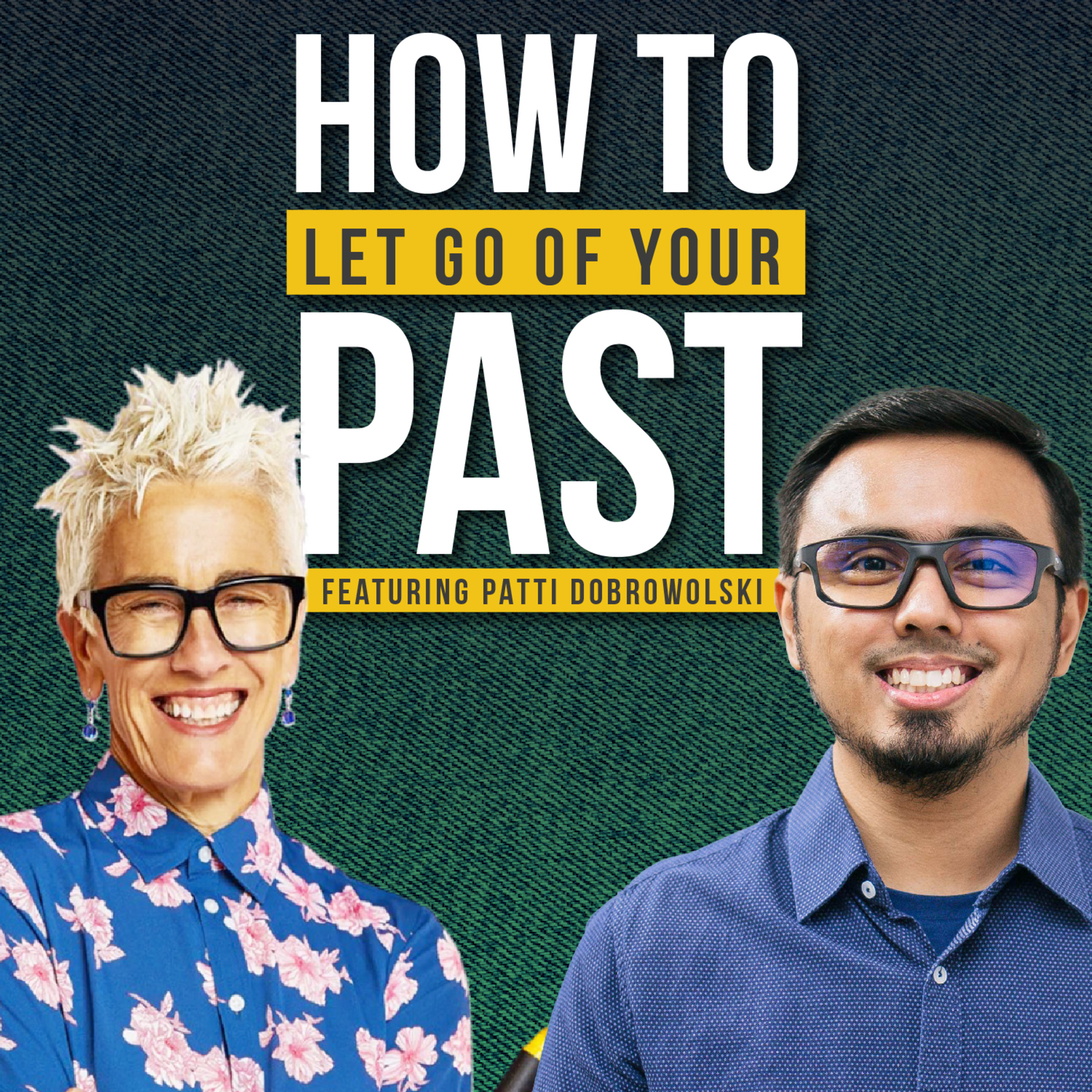 How To Let Go Of Your Past So You Can Future Cast Better! episode artwork