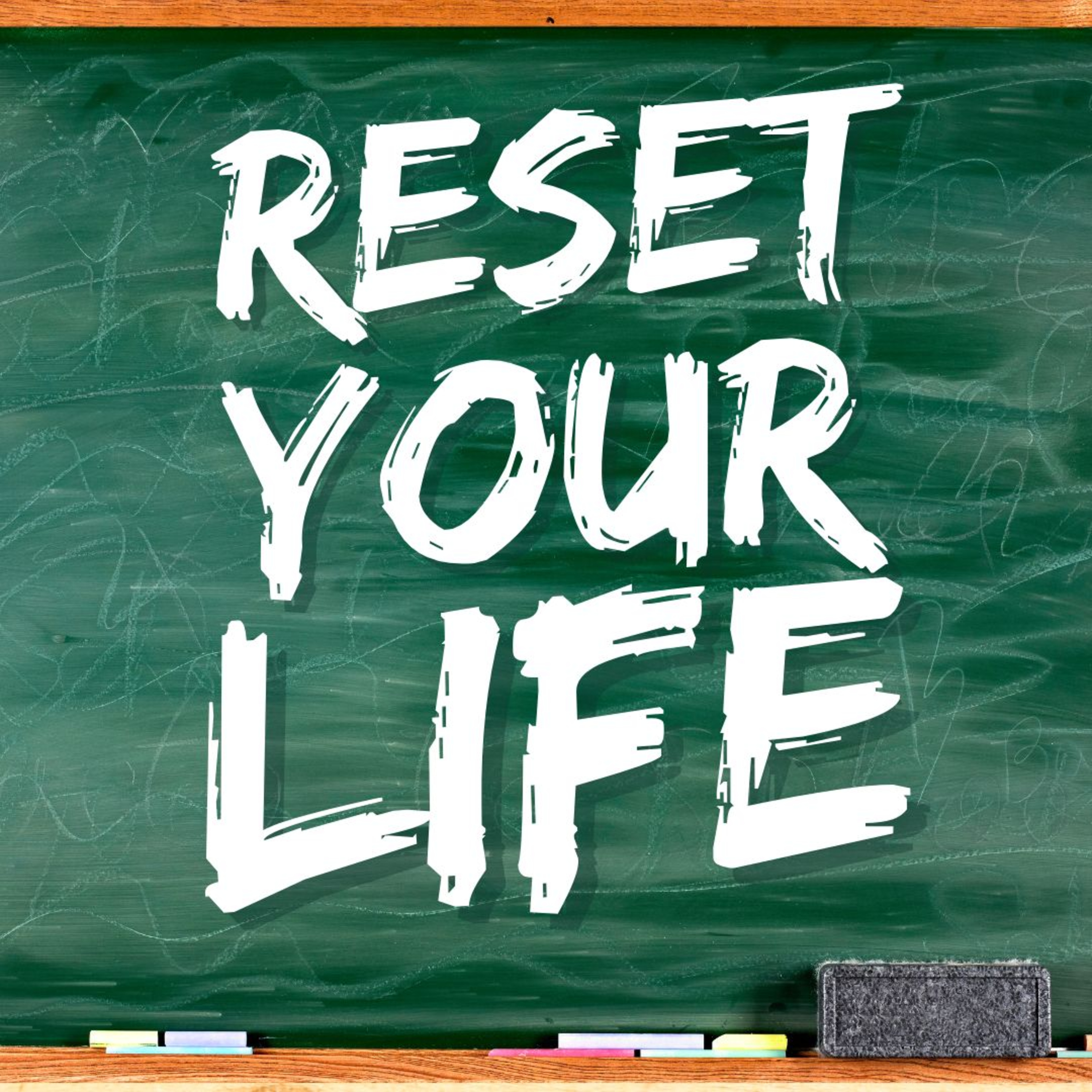 How to Reset Your Life When You Feel Completely Stuck episode artwork