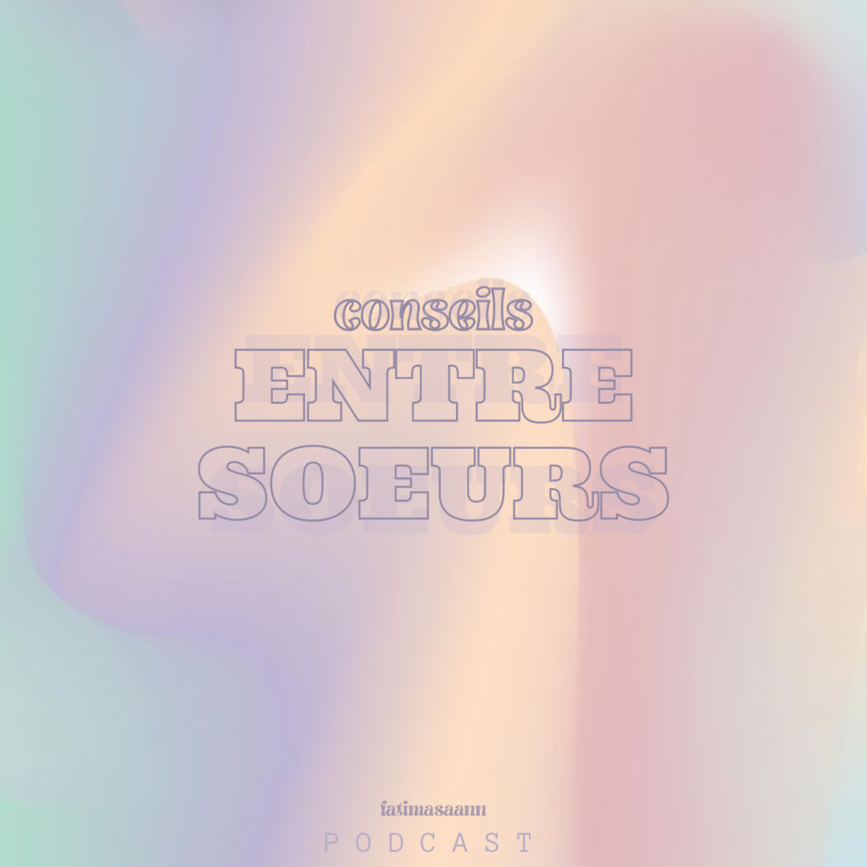 Conseils entre soeurs episode artwork