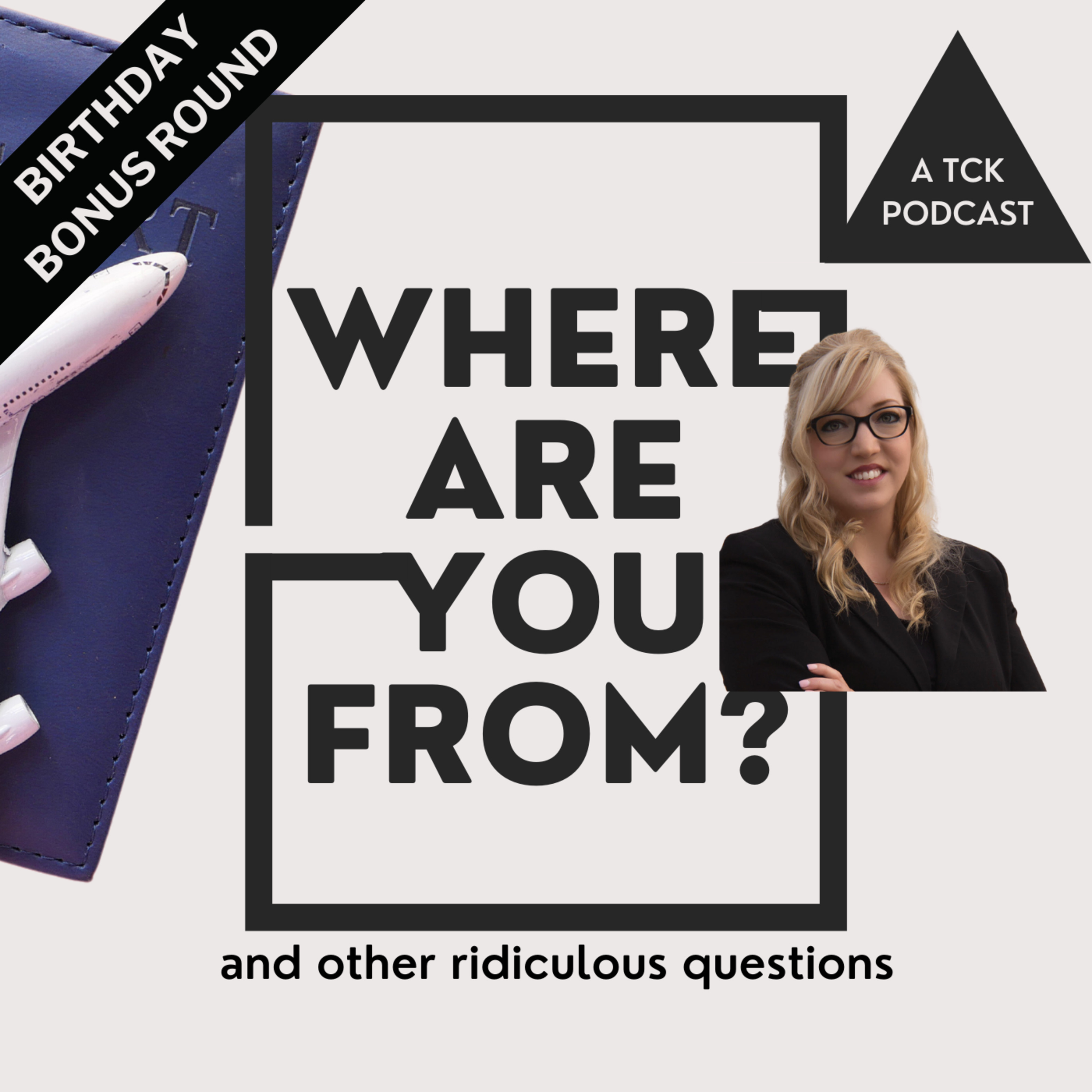 Where Are You From? A TCK Podcast