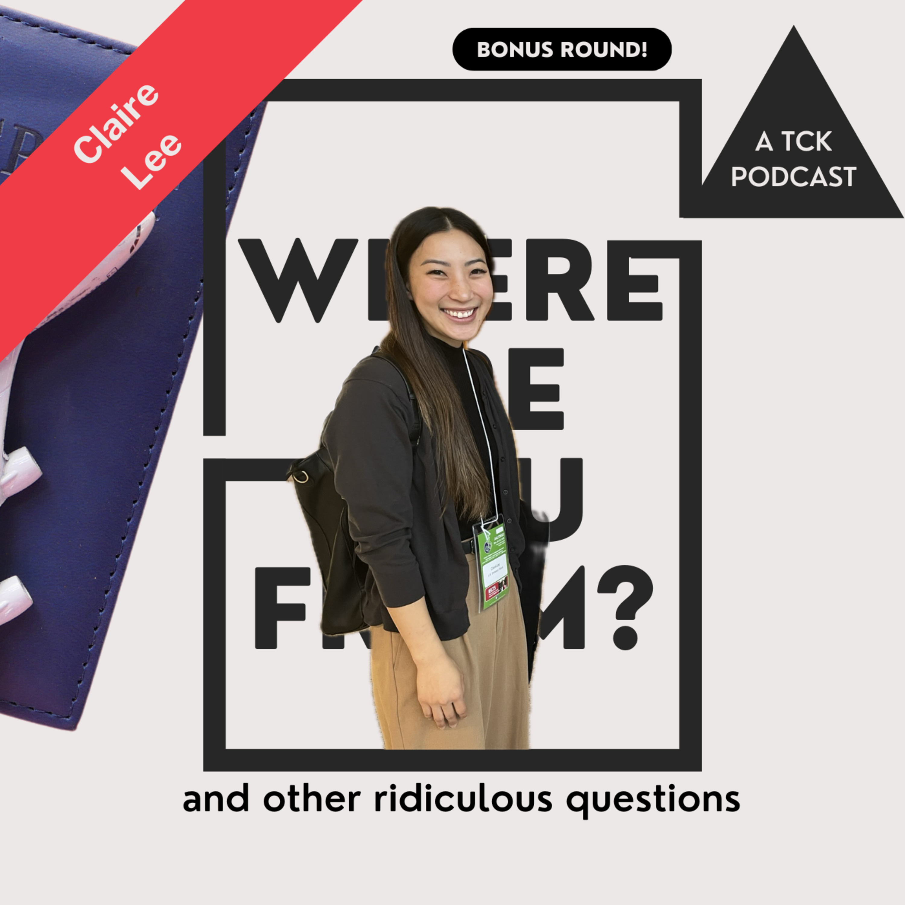 Where Are You From? A TCK Podcast