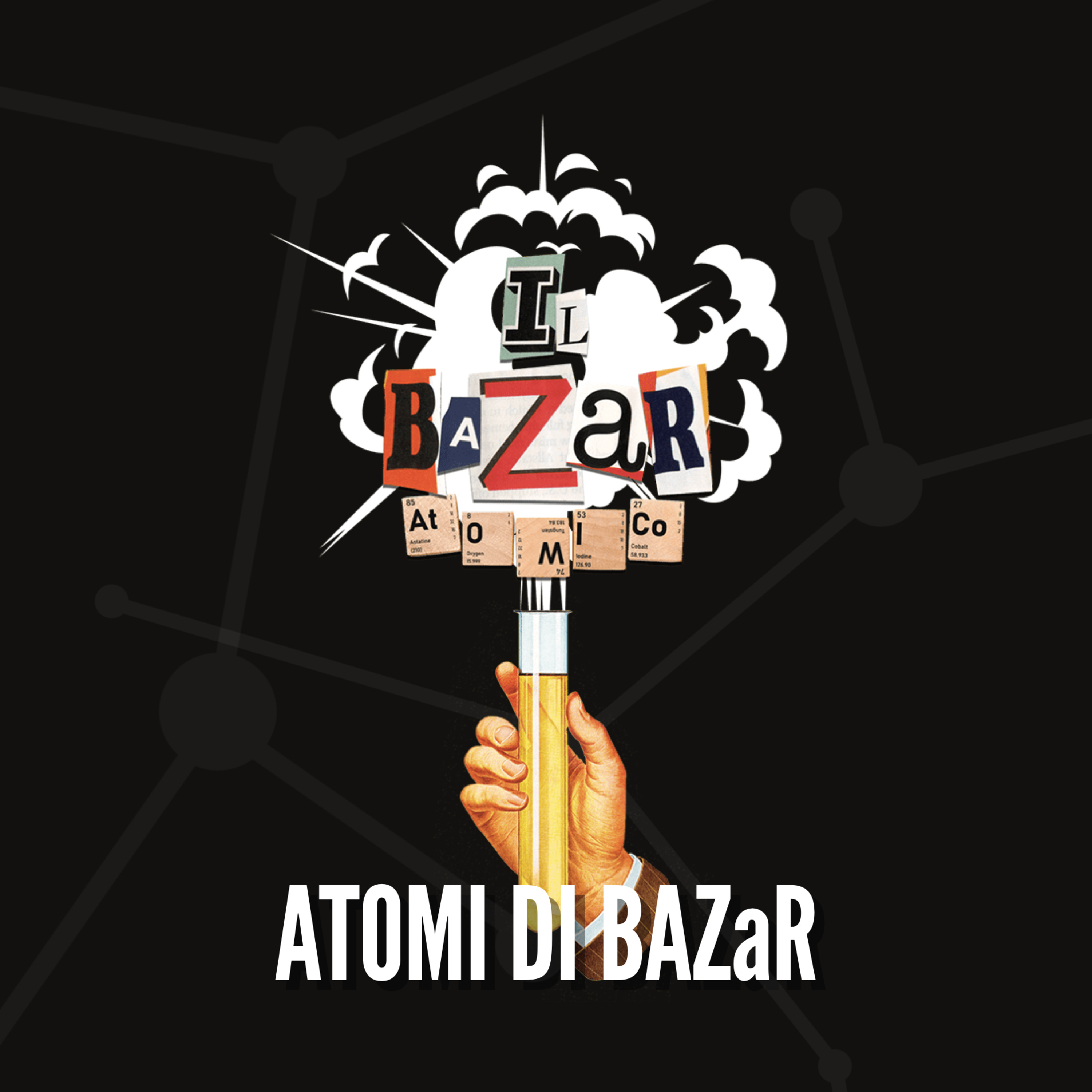IL BAZaR AtOMICo