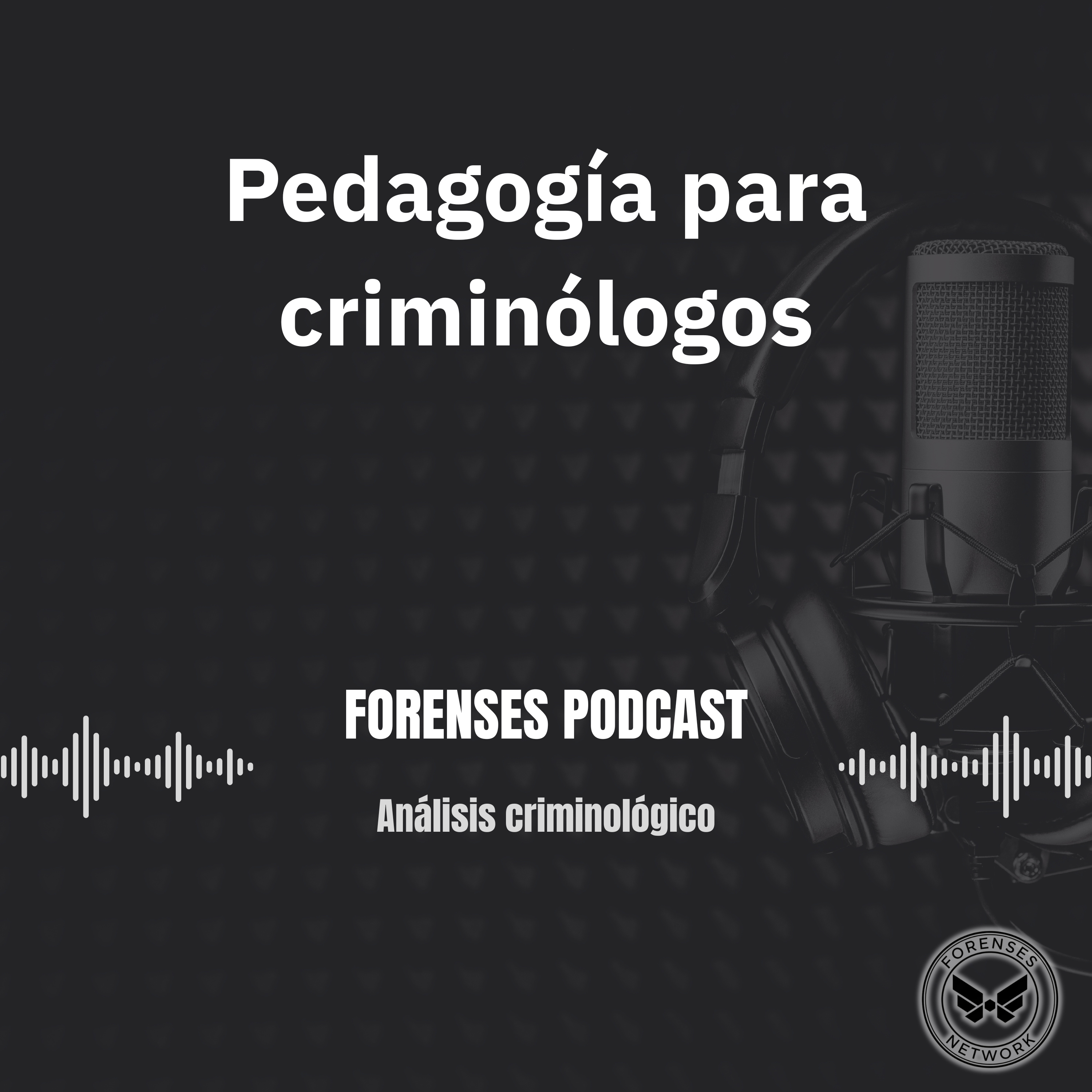Portada de Forenses Pódcast