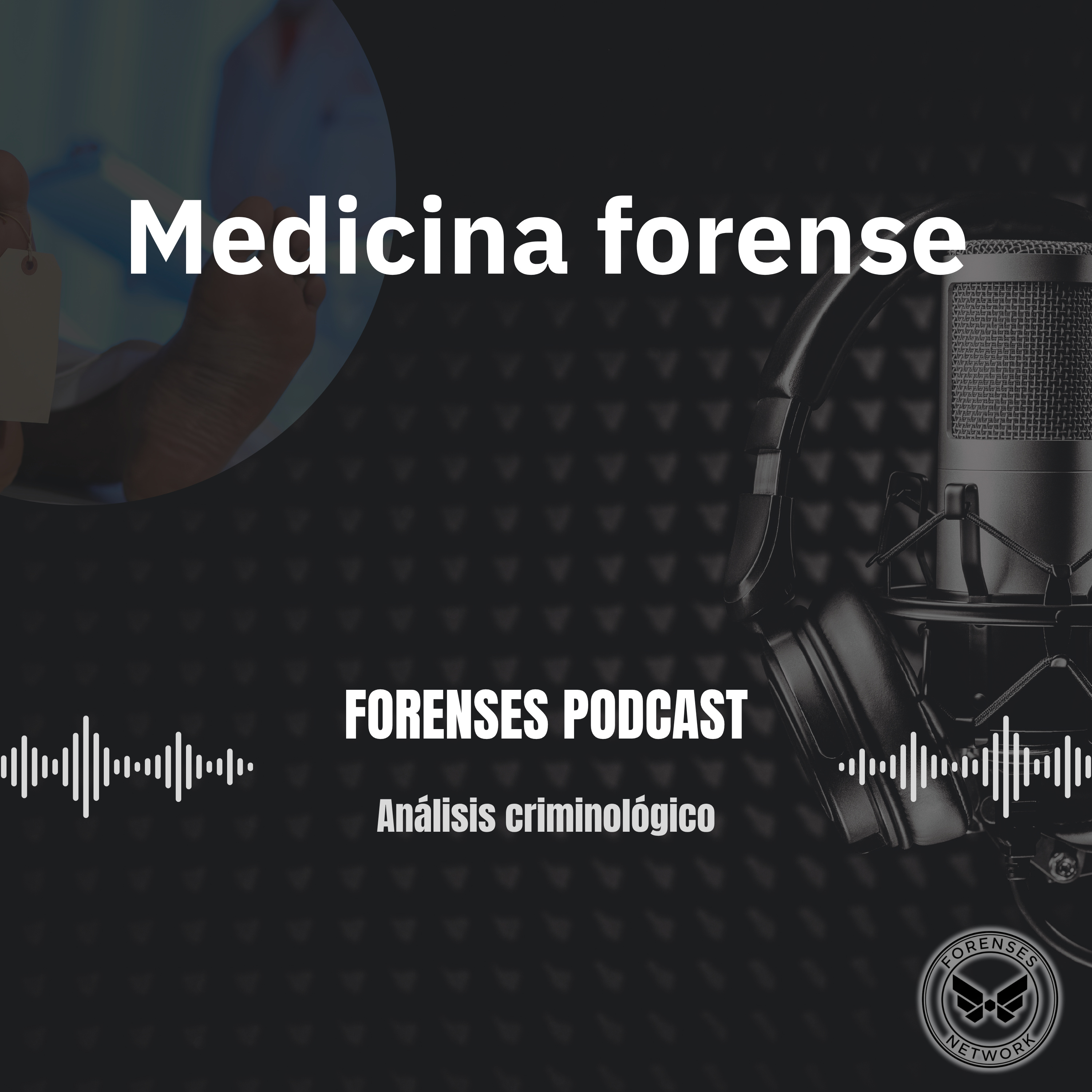Portada de Forenses Pódcast