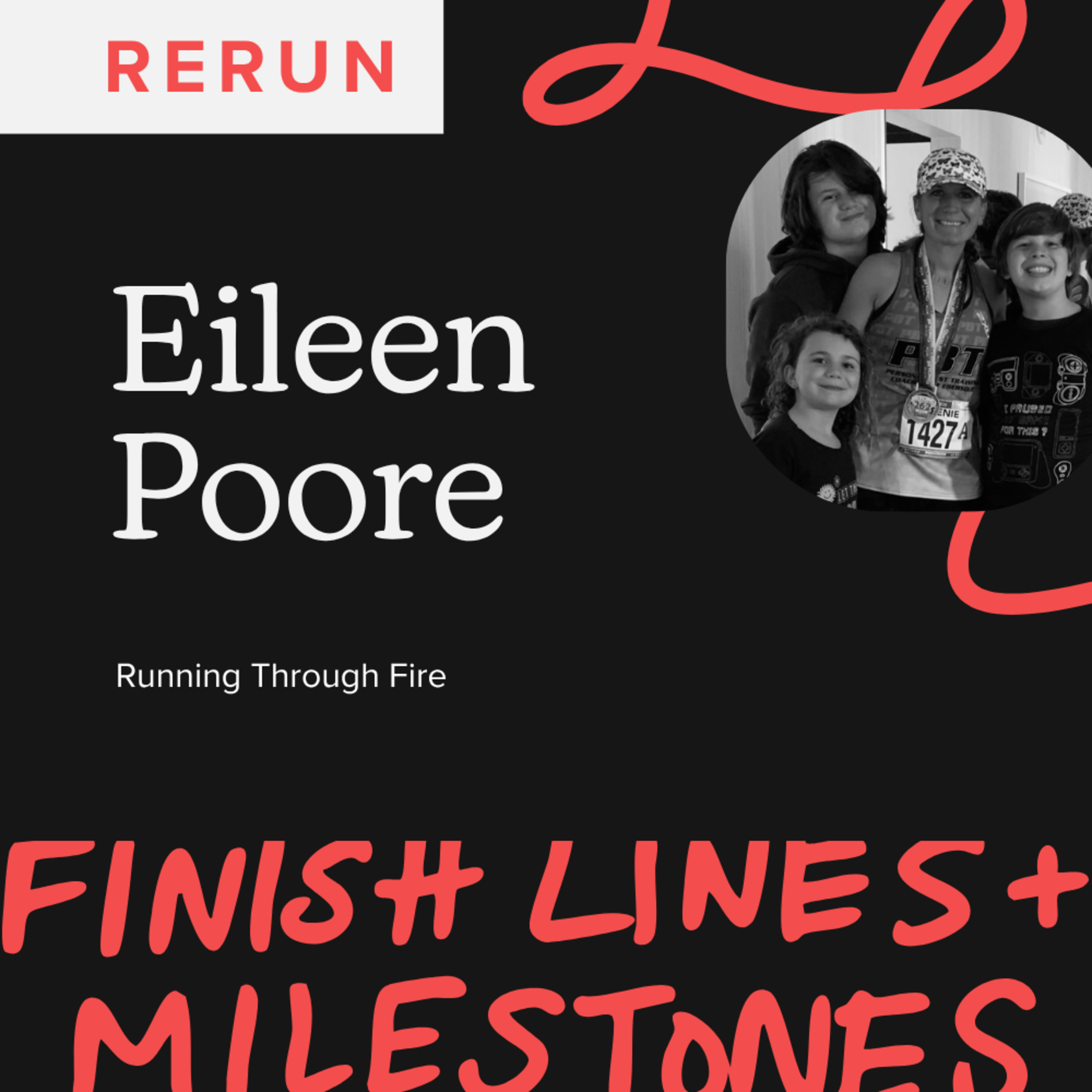 RERUN of Episode 17 with Eileen Poore episode artwork