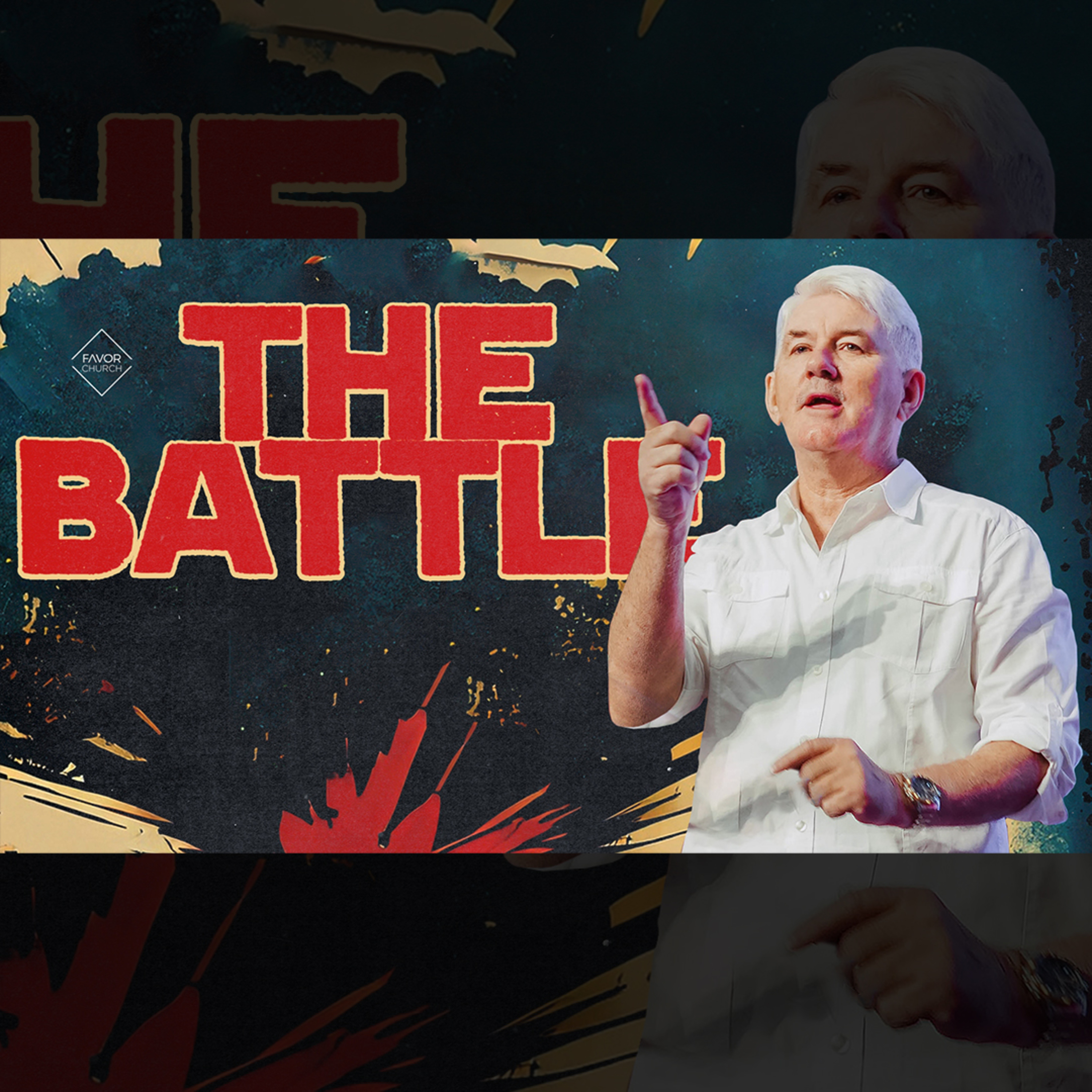 The Battle (Chris Aiton) // Favor Church // April 23, 2023 episode artwork