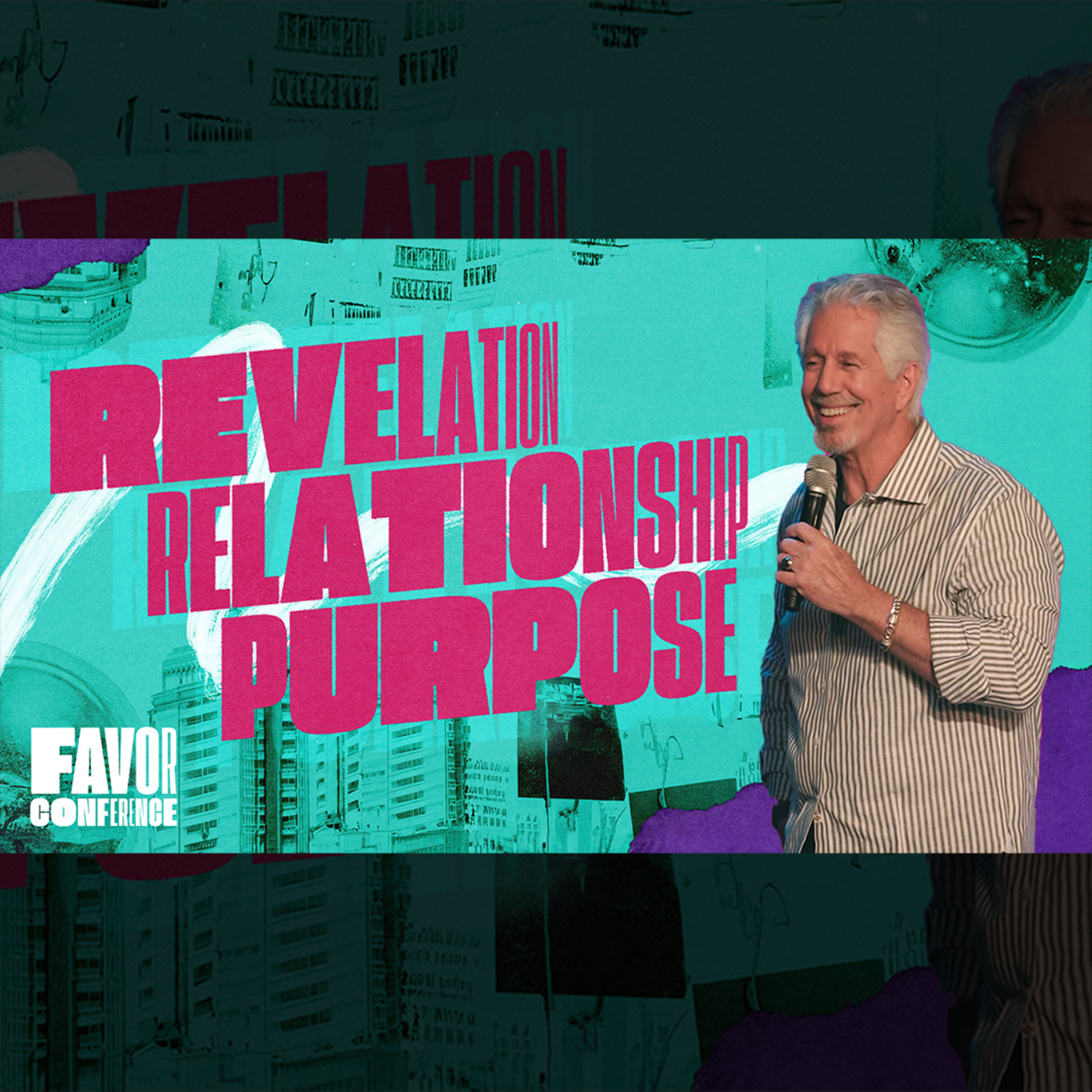 Revelation, Relationship, Purpose (Paul Chase) // Favor Conference 2023 episode artwork