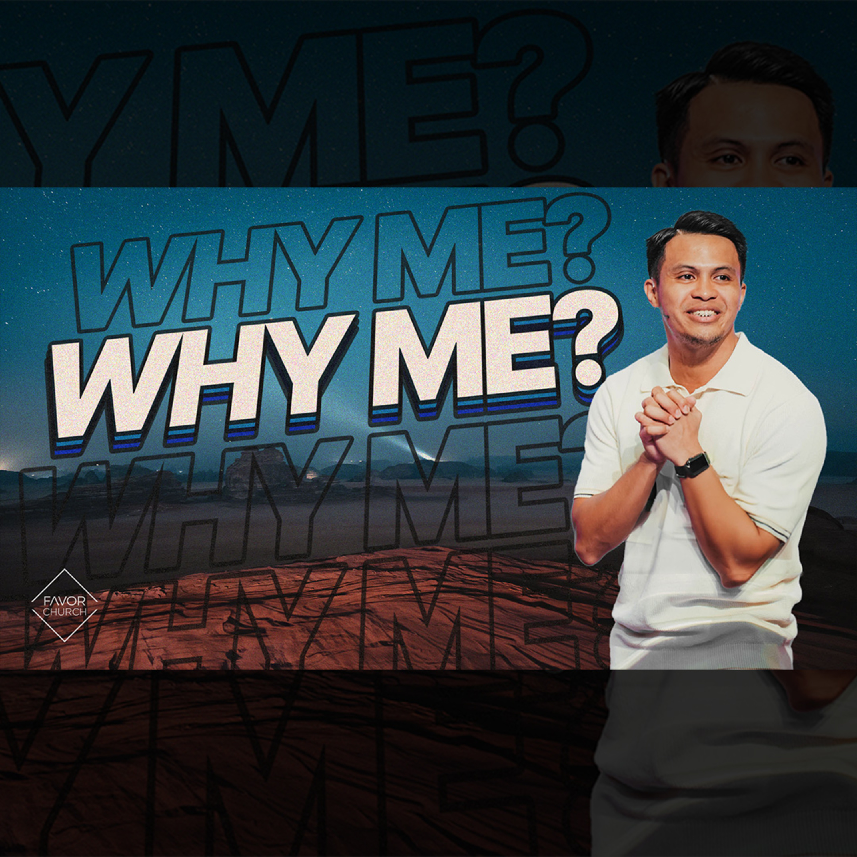 Why Me (Albie Gimena) // Favor Church episode artwork