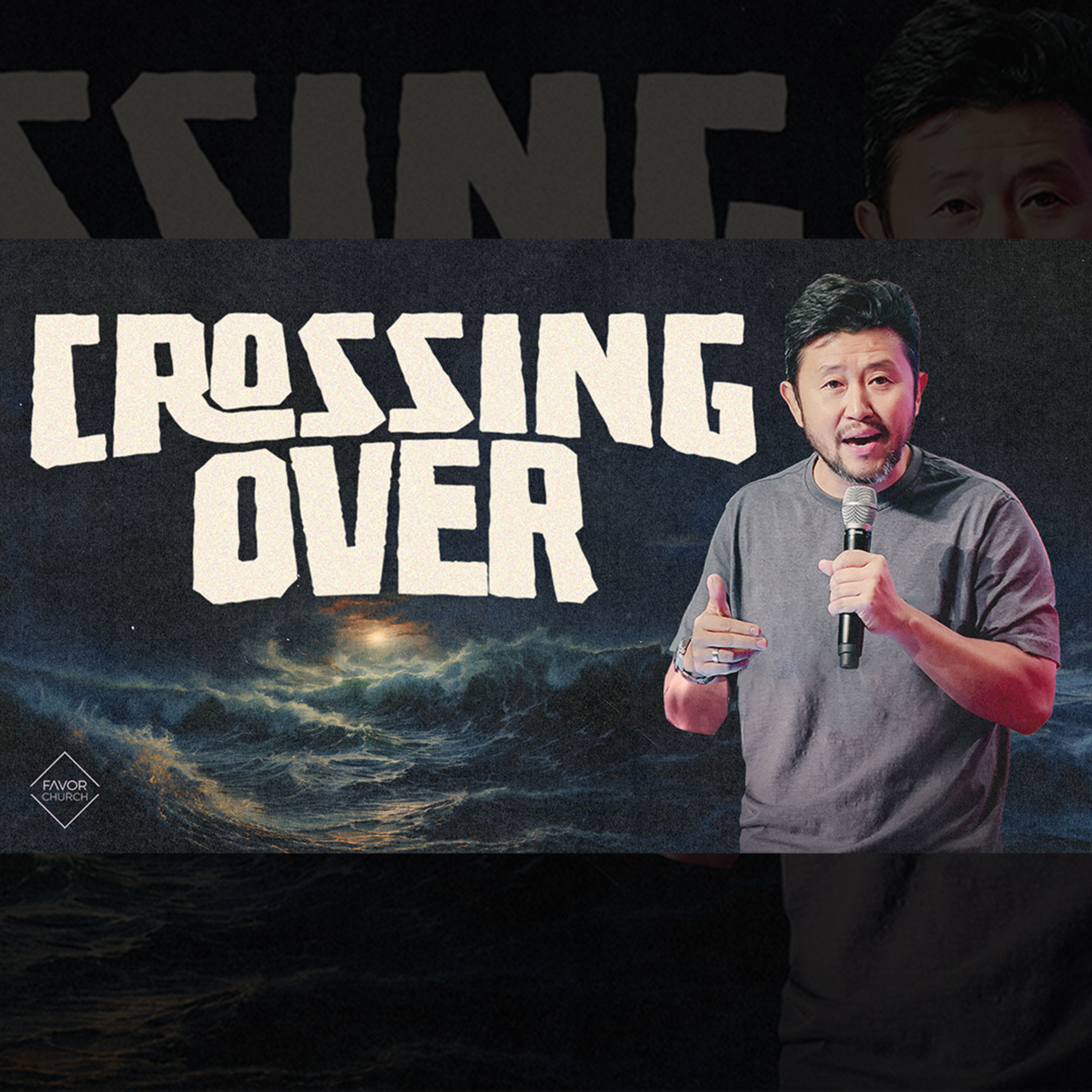 Crossing Over (Woolim Ma) // Favor Church episode artwork