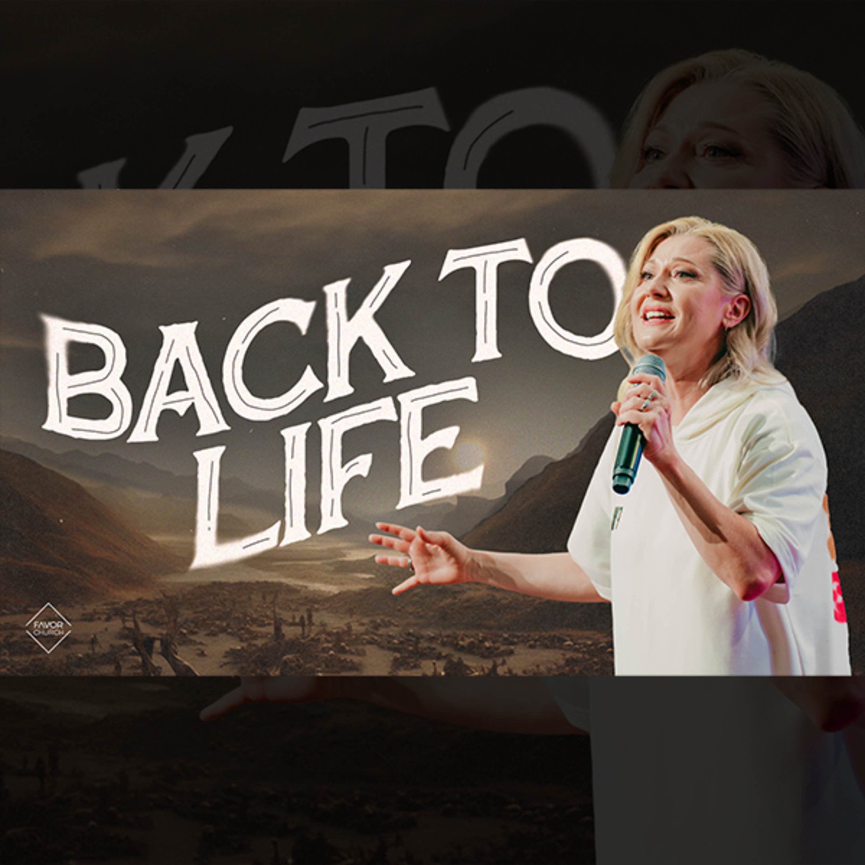 Back To Life (Sam Evans) // Favor Church episode artwork