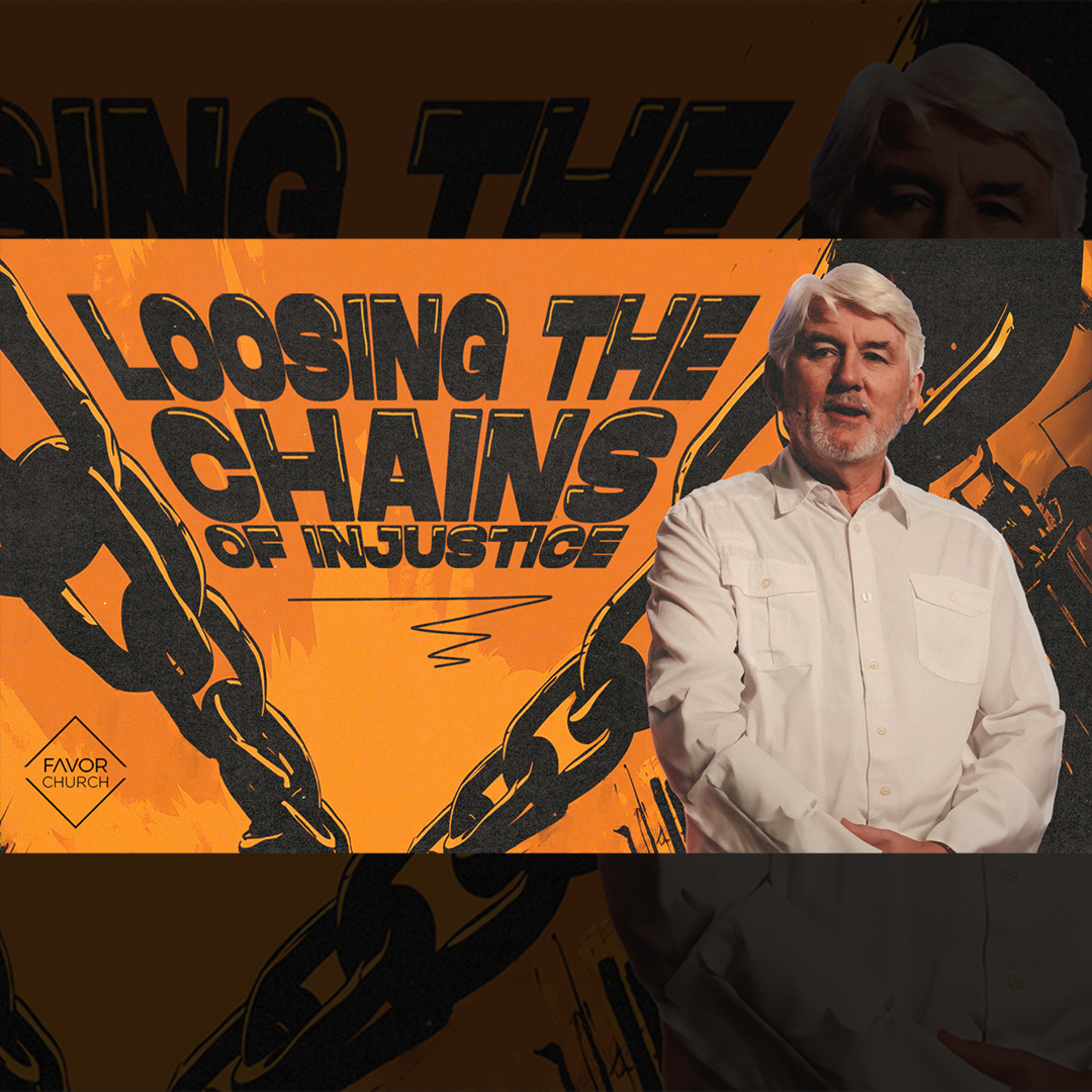 Loosing the Chains (Chris Aiton) // Favor Church episode artwork