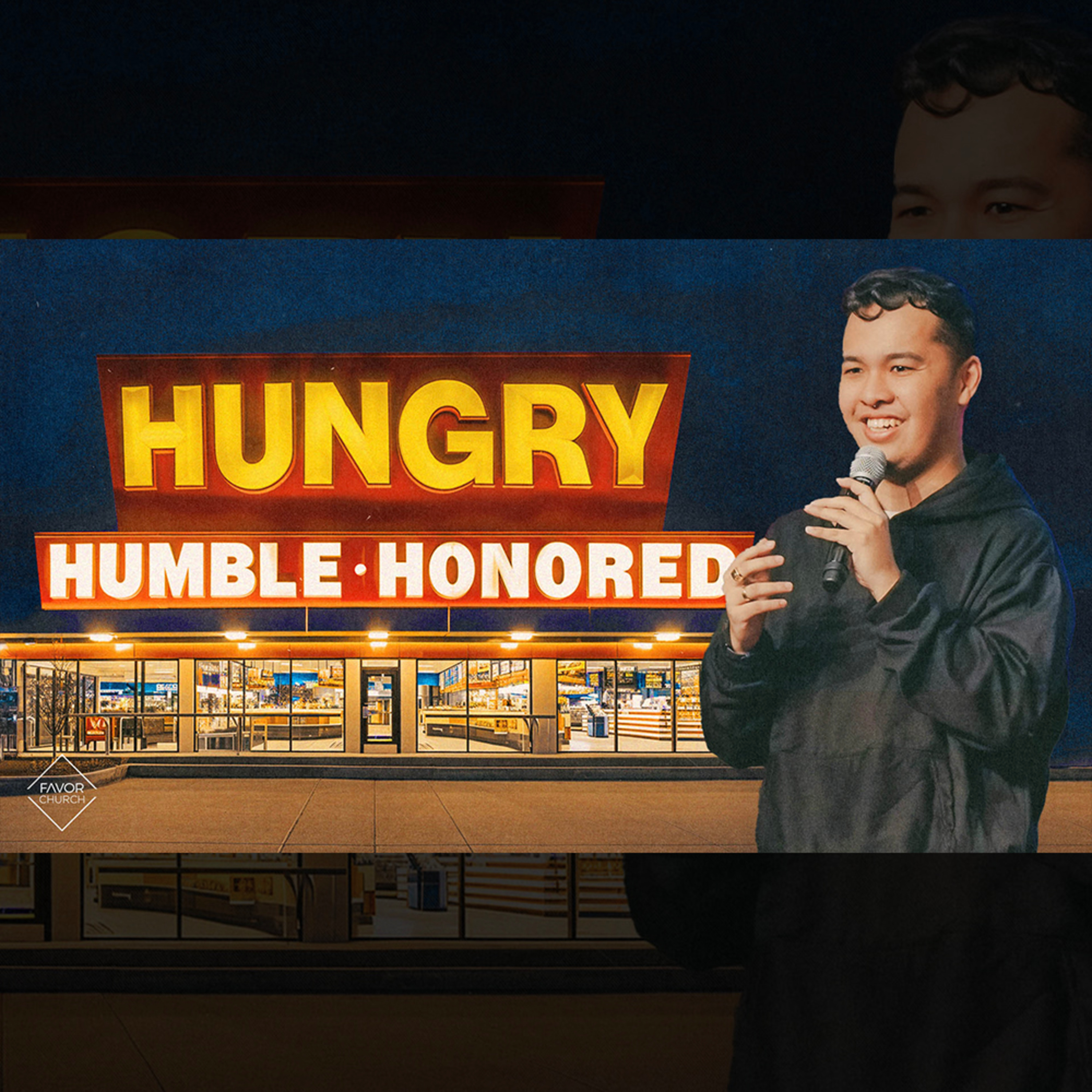Hungry, Humble, Honored (Paul Carolino) // Favor Church episode artwork