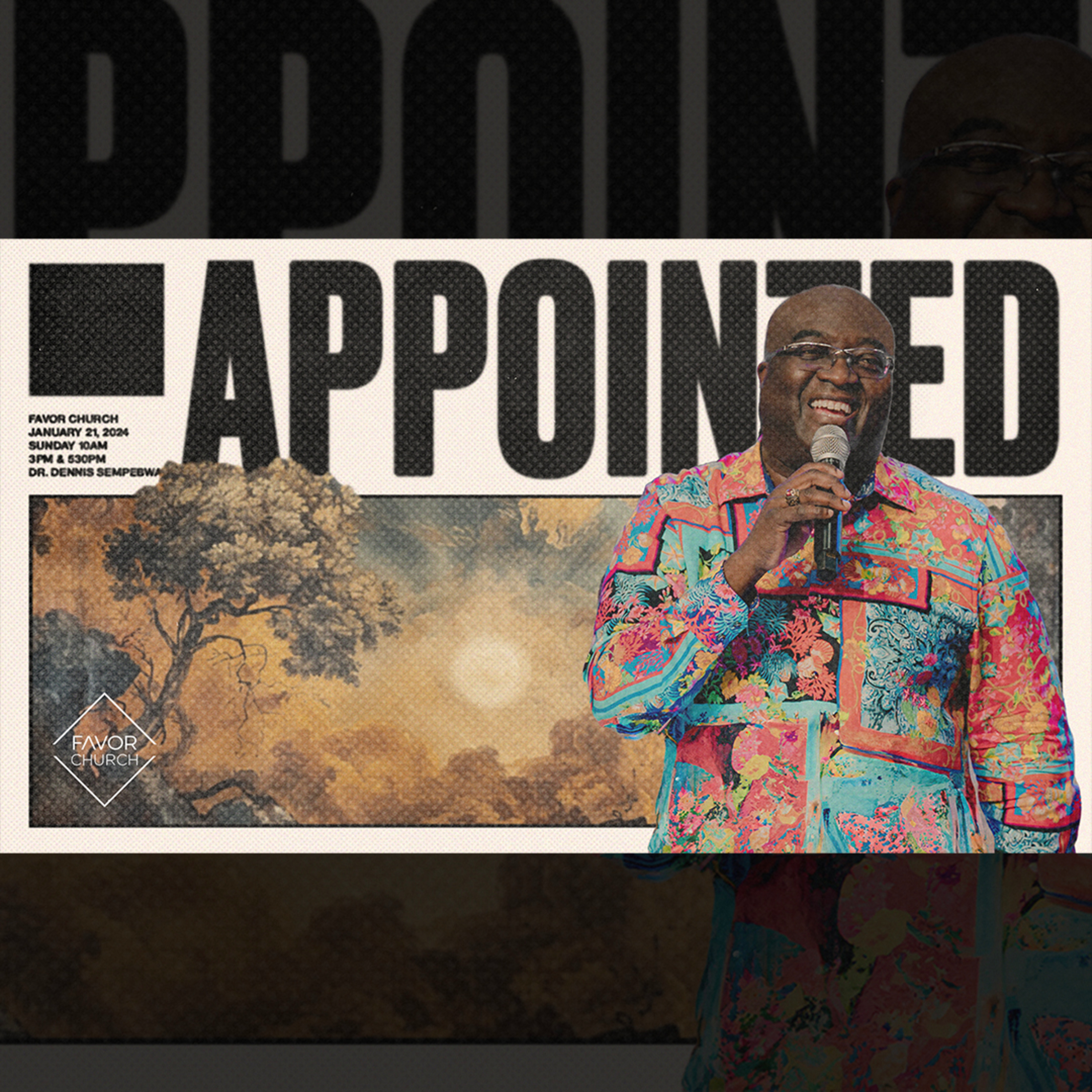 Appointed (Dennis Sempebwa) // Favor Church episode artwork