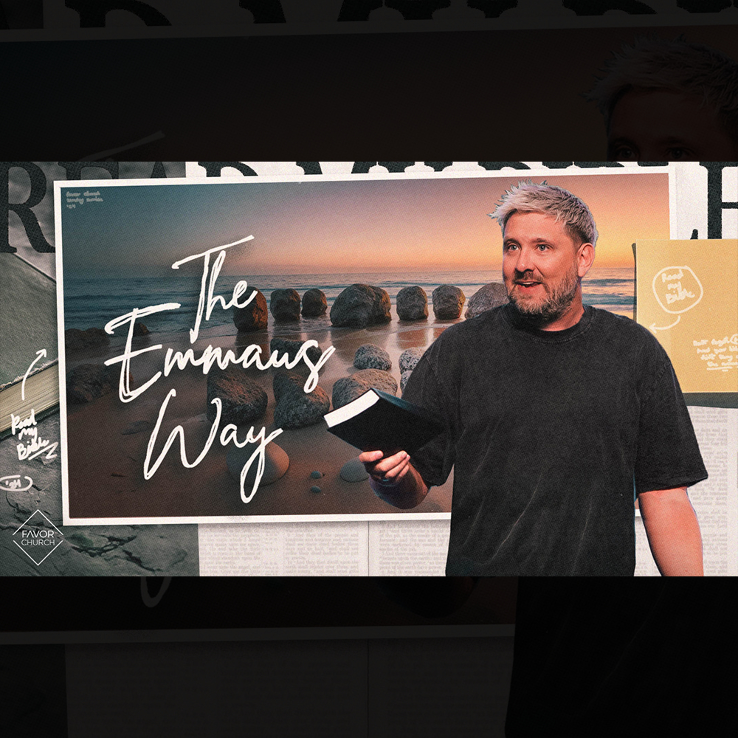 Read My Bible: The Emmaus Way (James Aiton) // Favor Church episode artwork