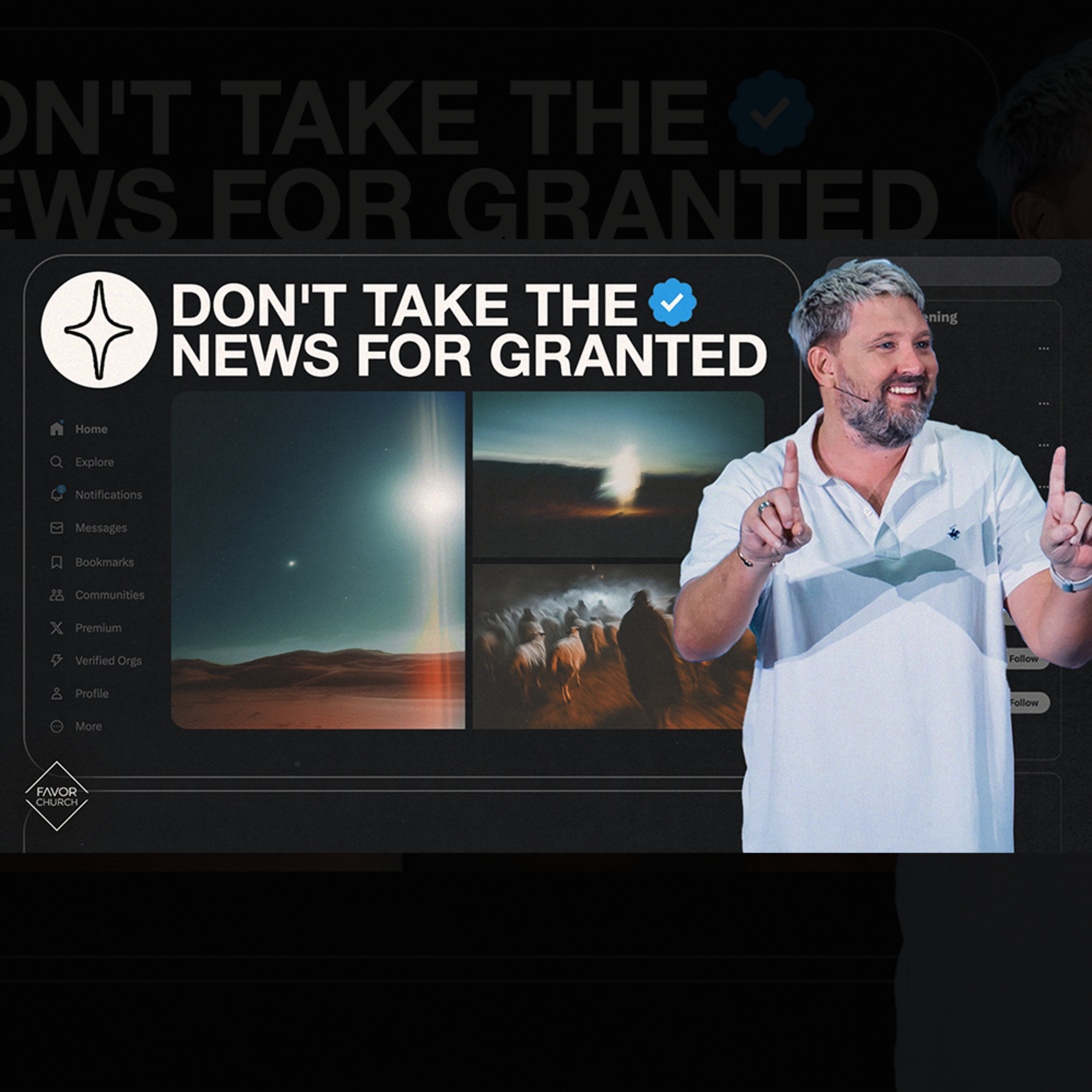 Don't Take the News for Granted (James Aiton) // Favor Church episode artwork