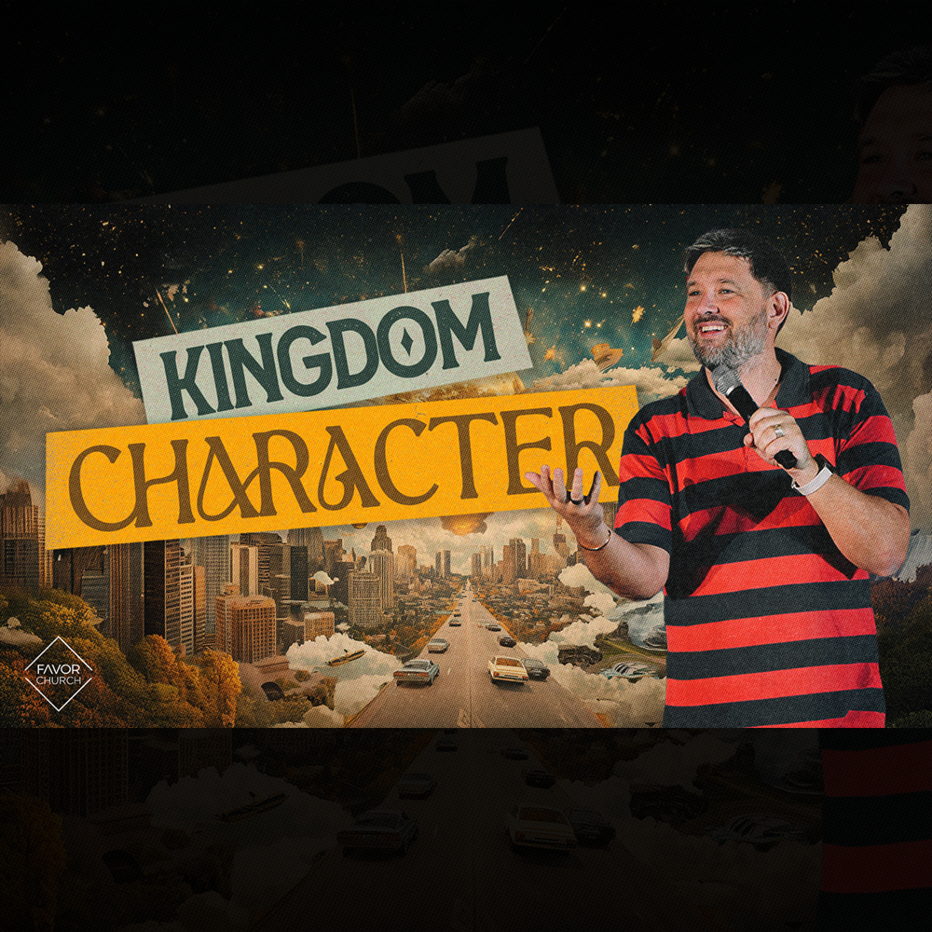 Kingdom Character (James Aiton) // Favor Church episode artwork