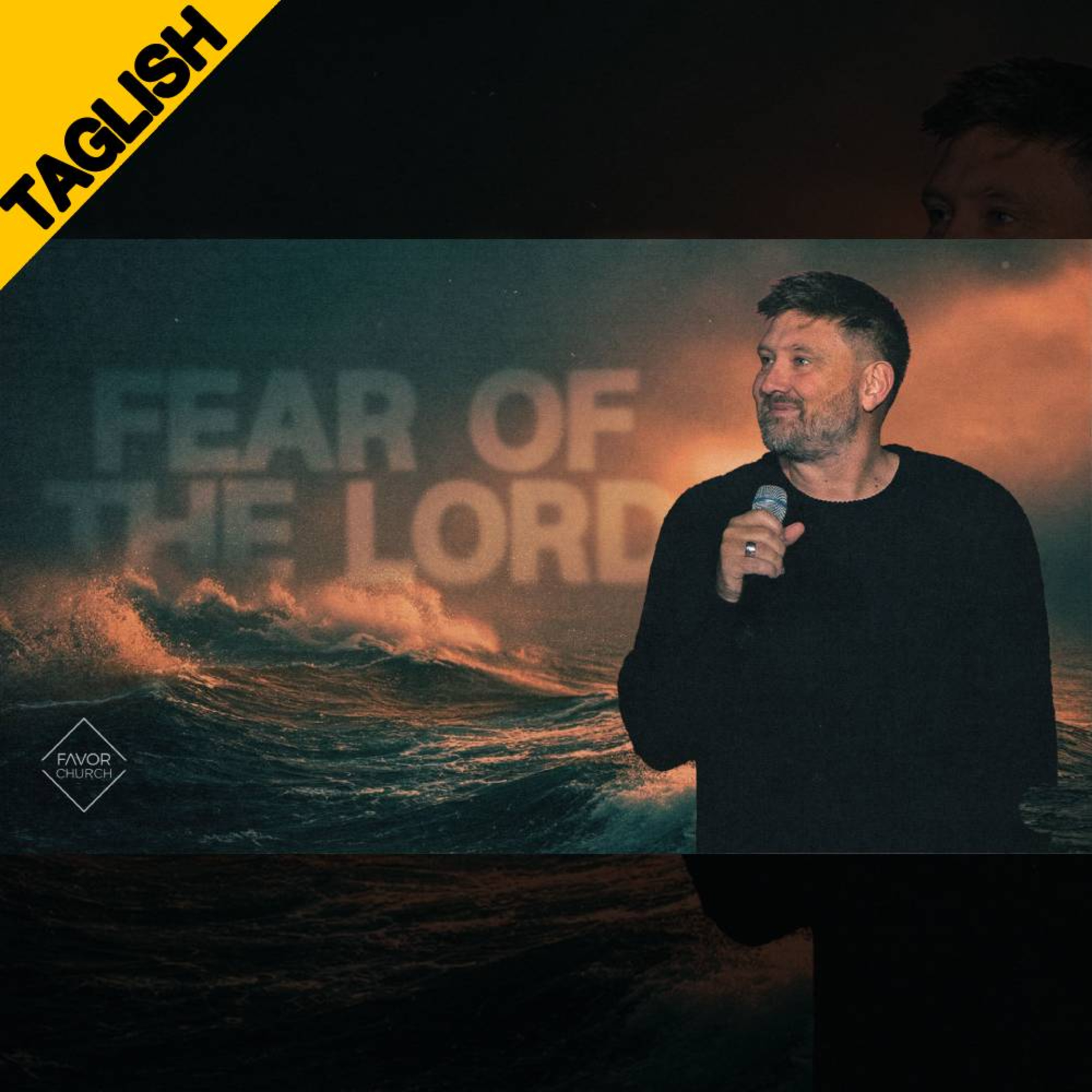 TAGLISH: Fear Of The Lord Part 2 (James Aiton) episode artwork