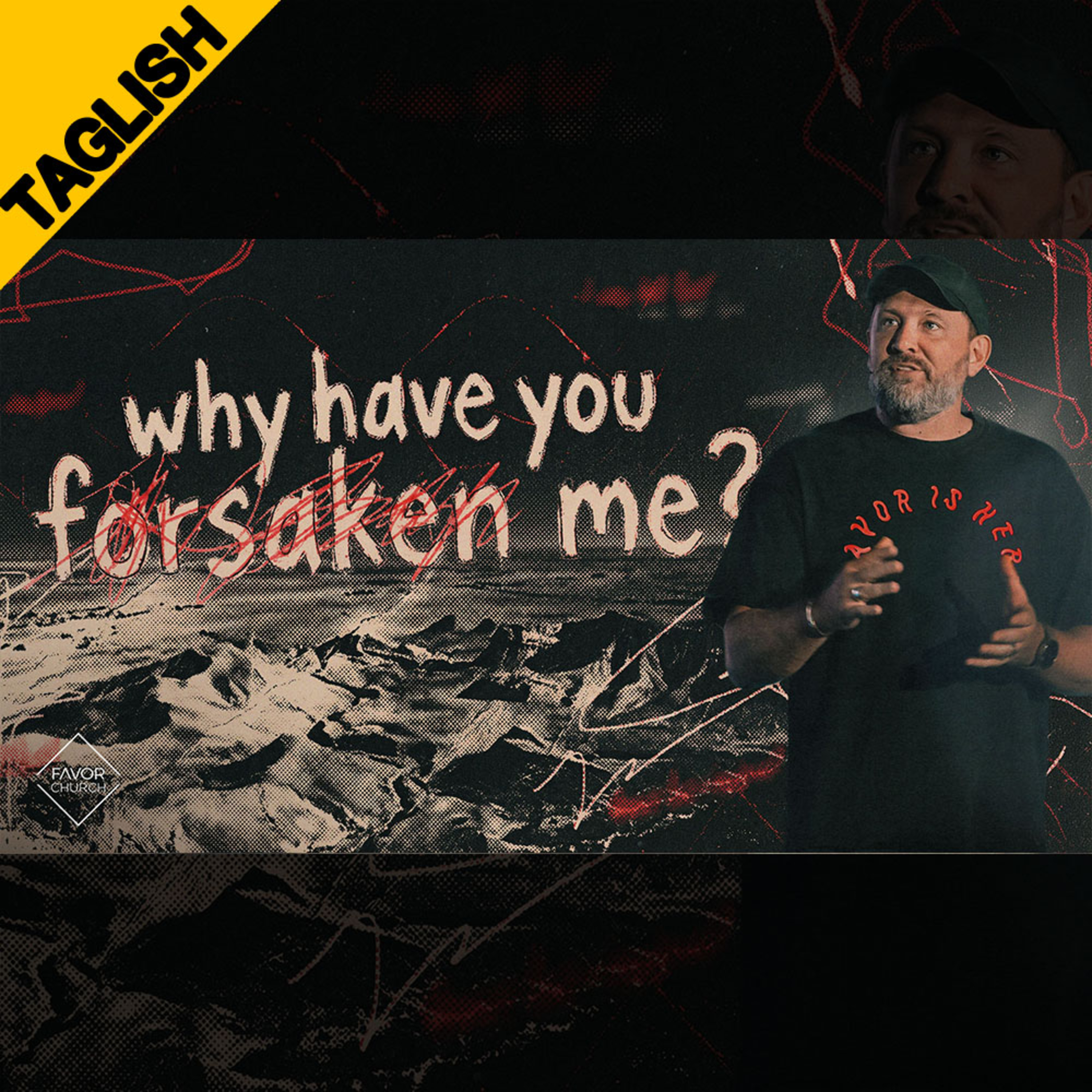 TAGLISH: Why Have You Forsaken Me? (James Aiton) episode artwork