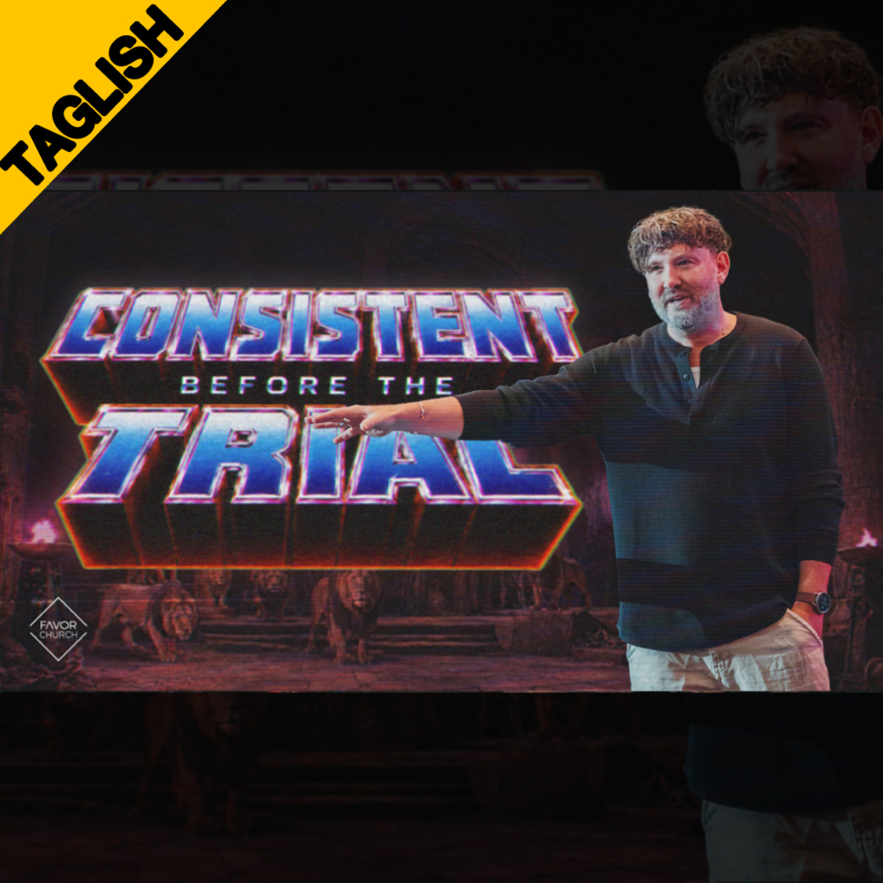 TAGLISH: Consistent Before The Trial (James Aiton)