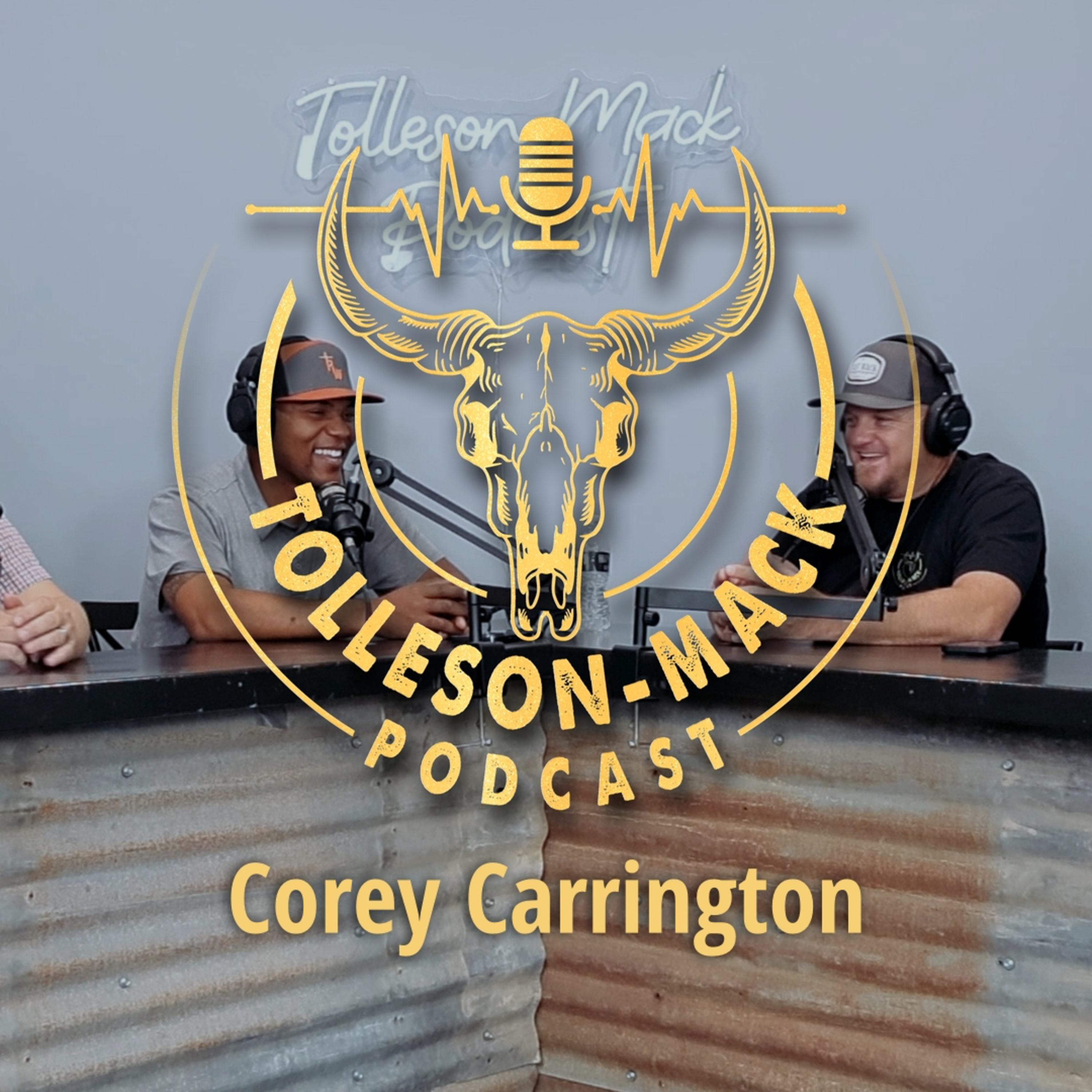 Riley Webb’s Driver, Corey Carrington | Tolleson-Mack Podcast Episode 130