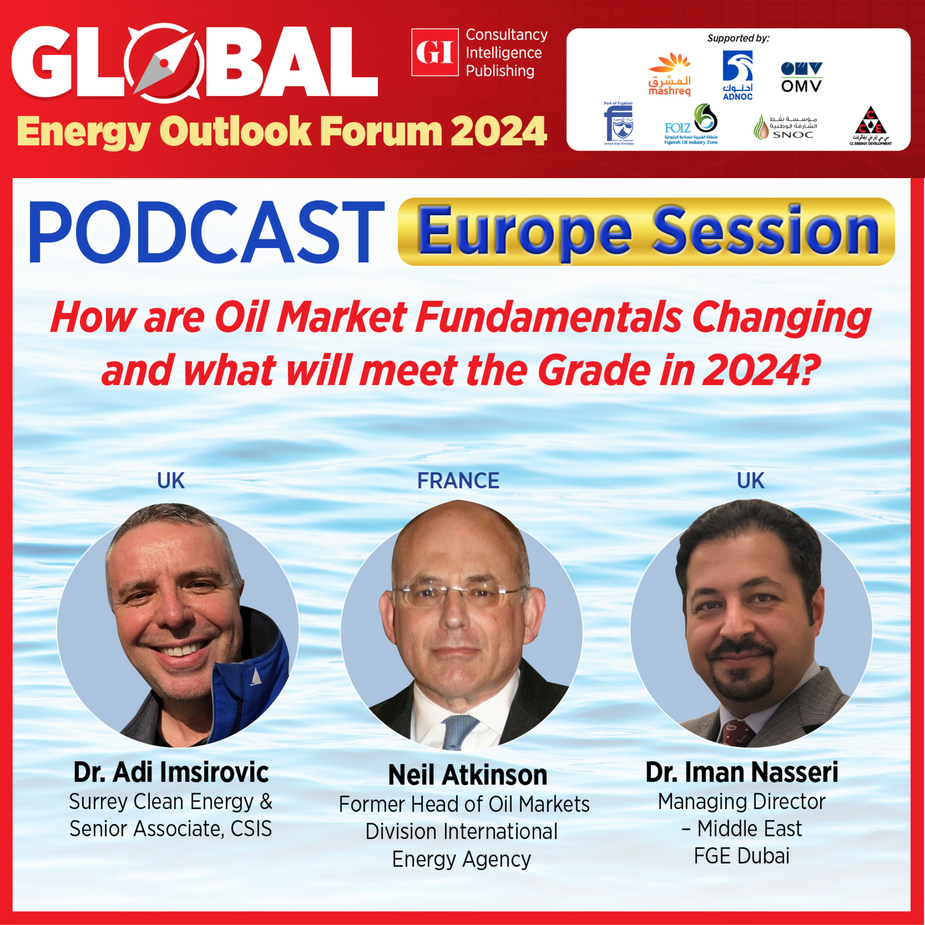 The 14th Global Energy Outlook Forum 2024: EUROPE PANEL 1  episode artwork