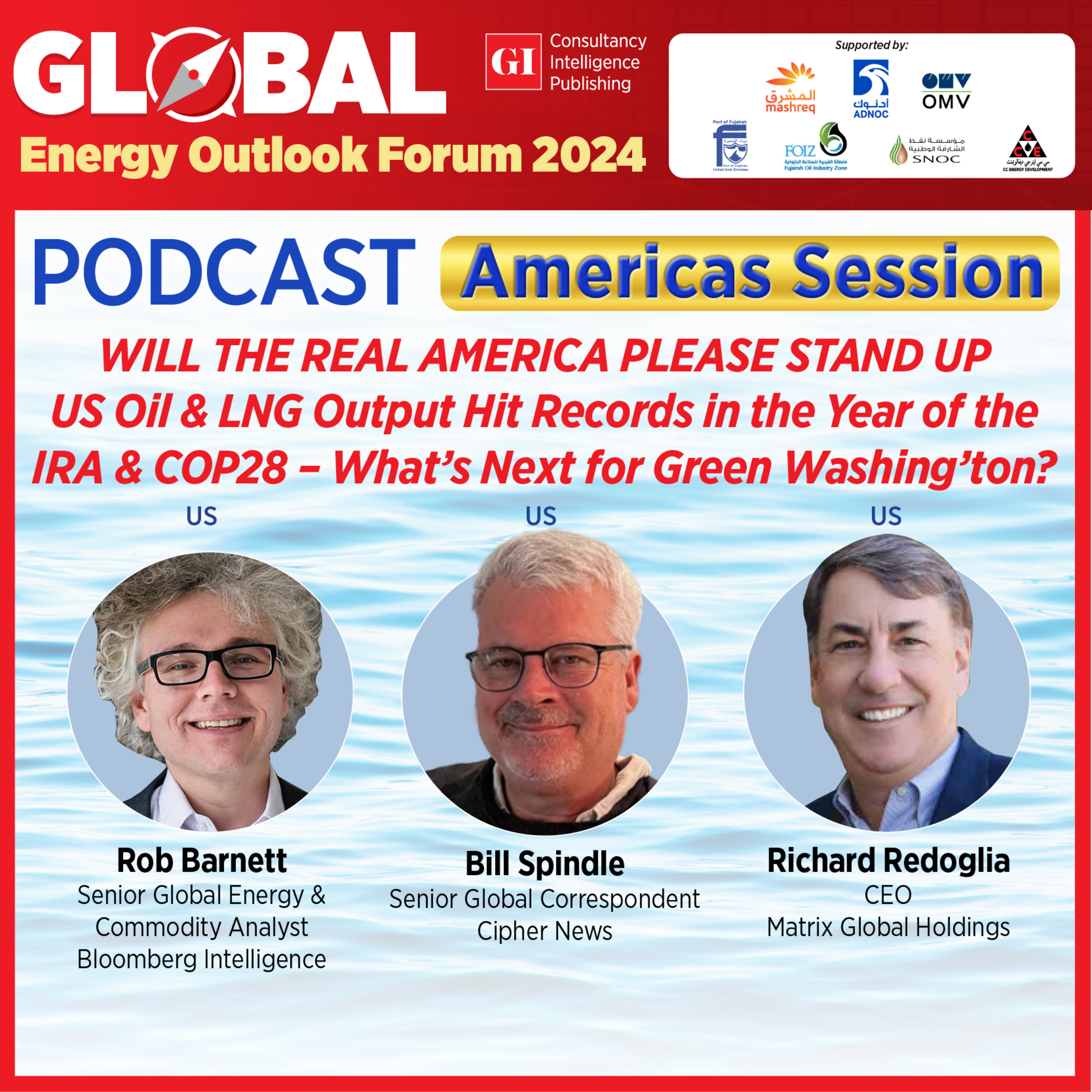 The 14th Global Energy Outlook Forum 2024: AMERICA PANEL 3