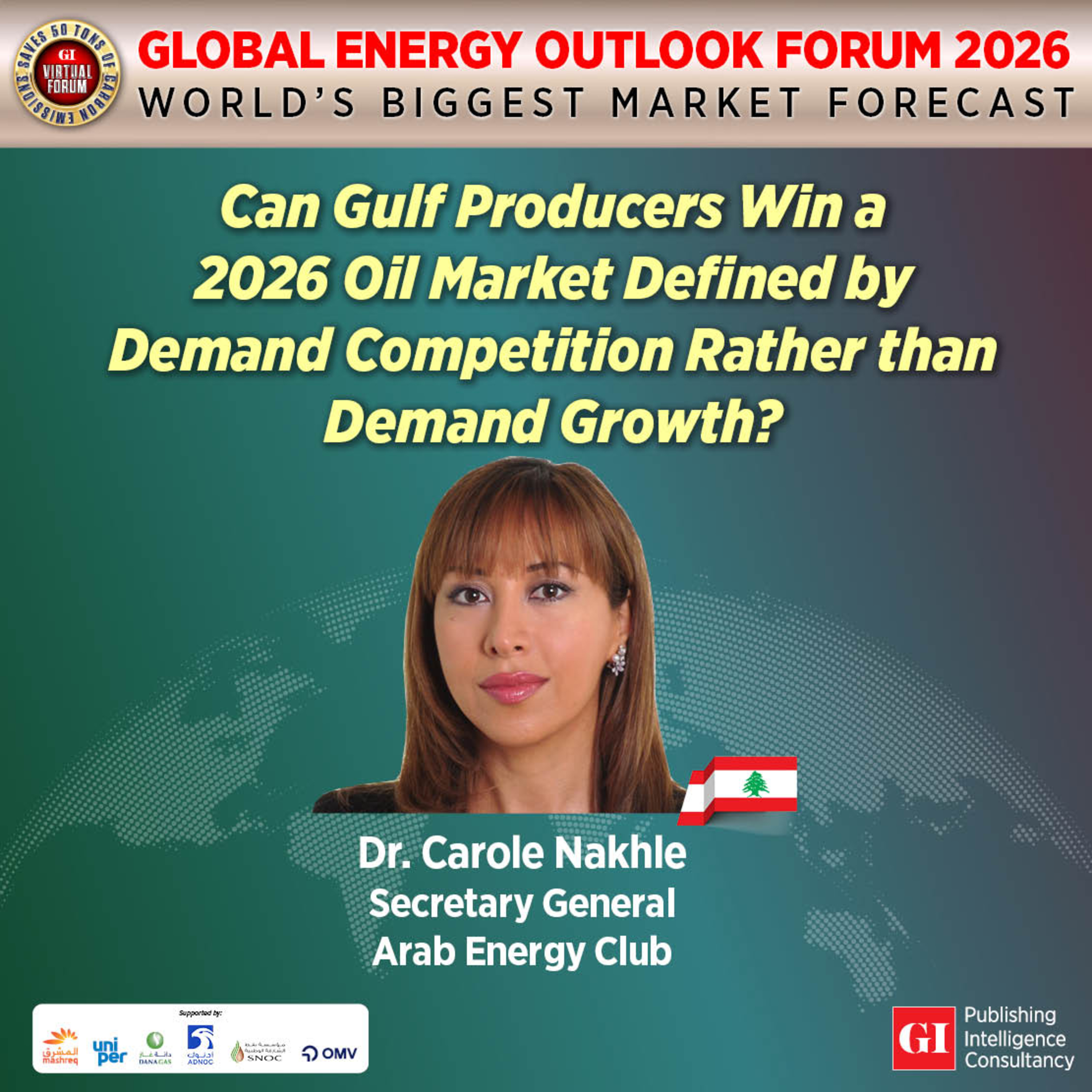 THE GLOBAL ENERGY OUTLOOK FORUM 2026 - MIDDLE EAST FEATURE INTERVIEW episode artwork
