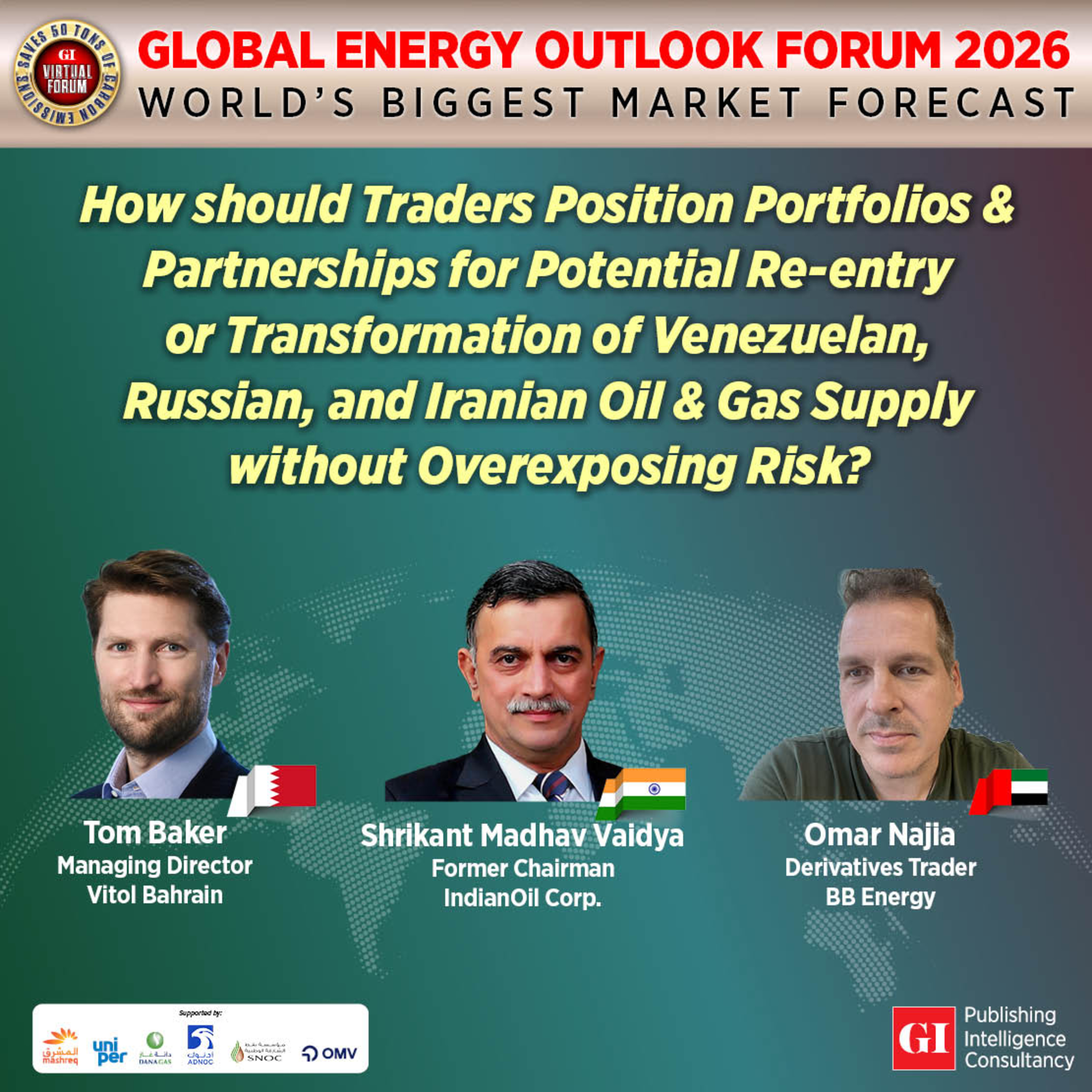 THE GLOBAL ENERGY OUTLOOK FORUM 2026 - MIDDLE EAST PANEL 4