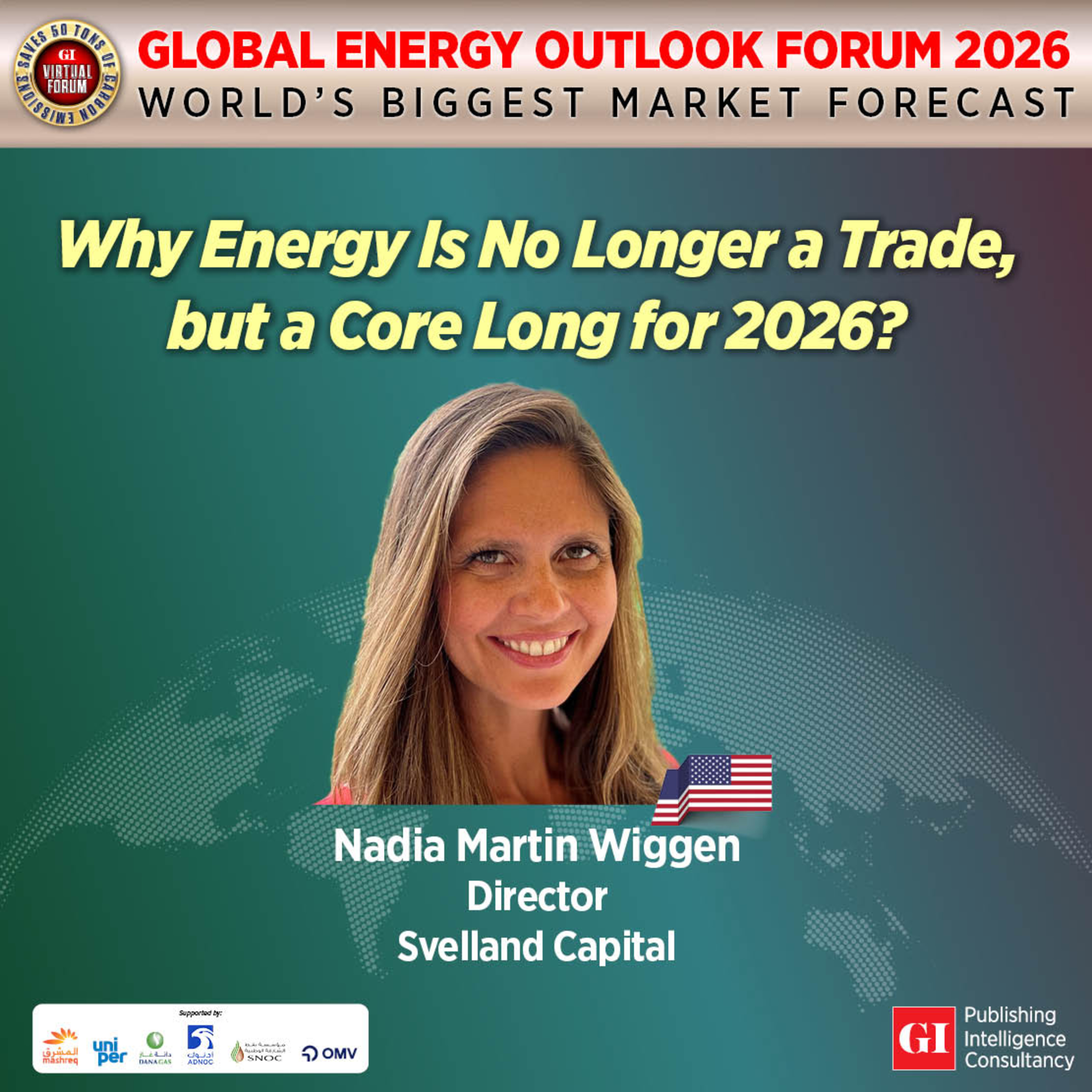 THE GLOBAL ENERGY OUTLOOK FORUM 2026 - AMERICAS FEATURE INTERVIEW episode artwork