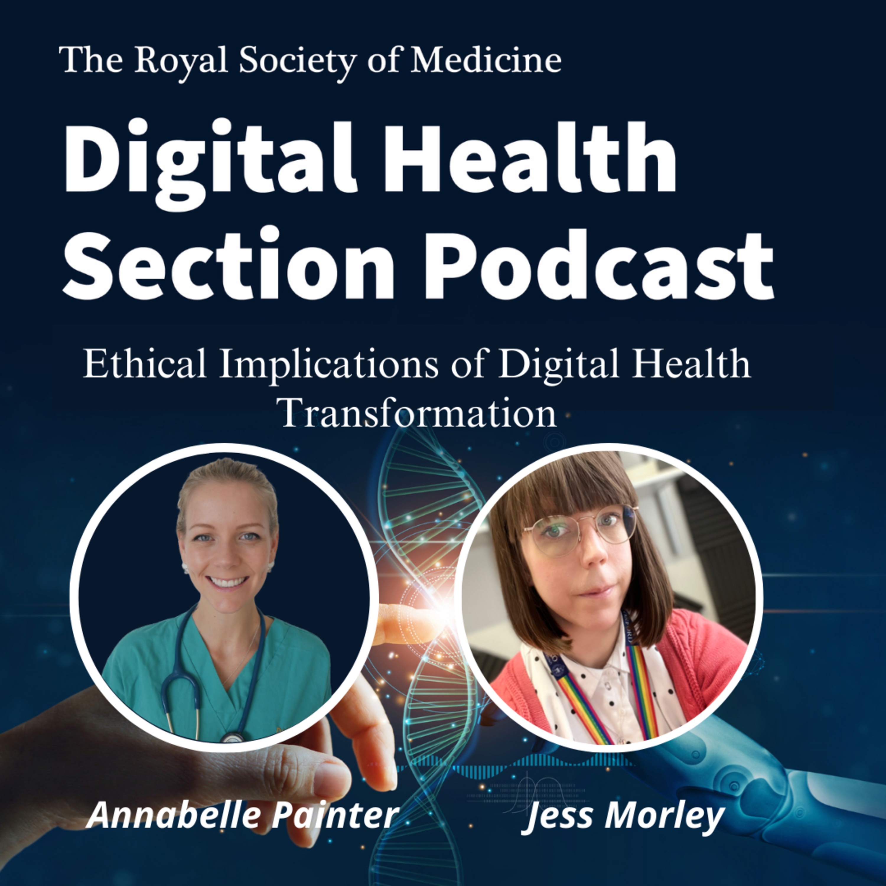 Digital Health Section Podcast- Royal Society of Medicine