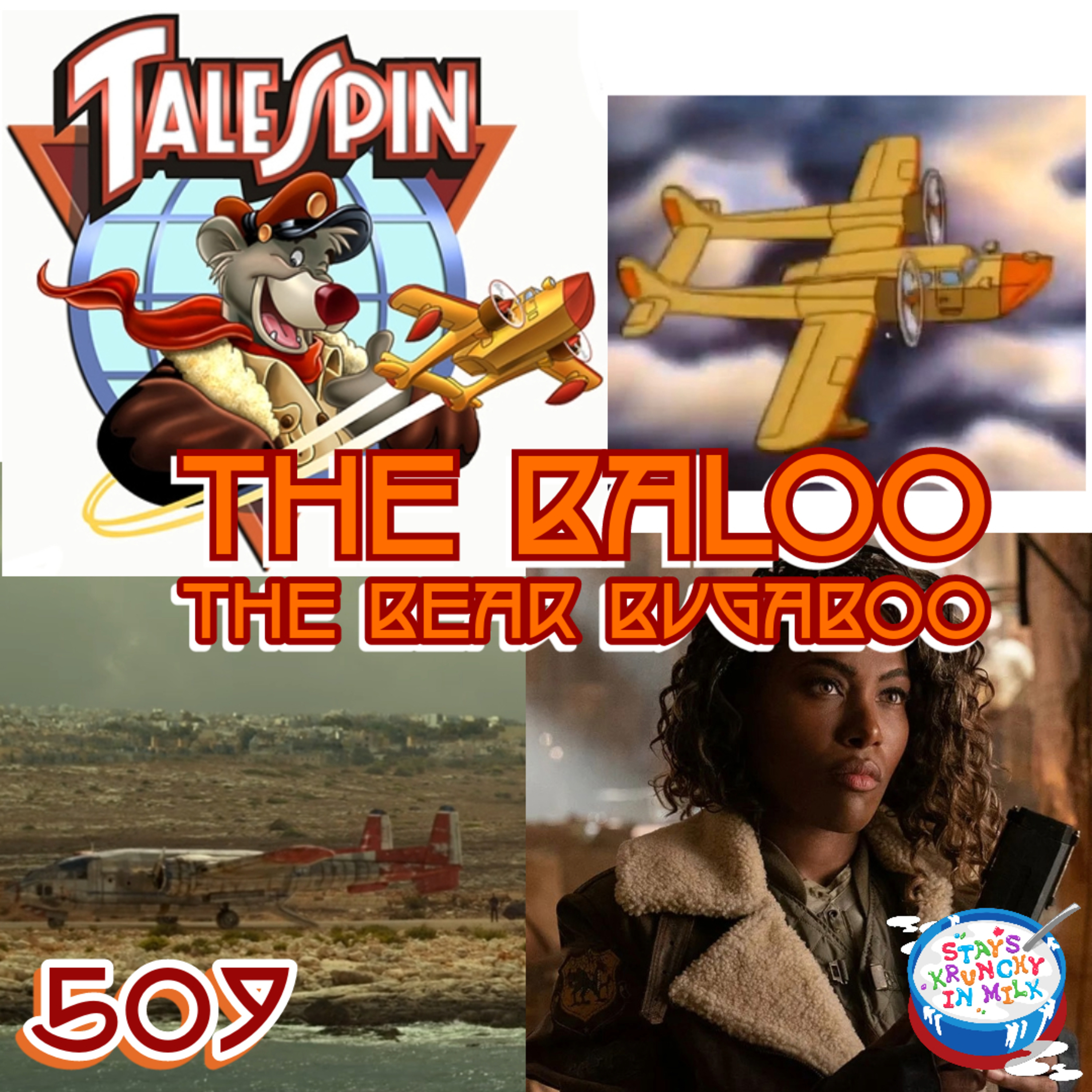 Stays Krunchy in Milk Episode 509: The Baloo The Bear Bugaboo episode artwork