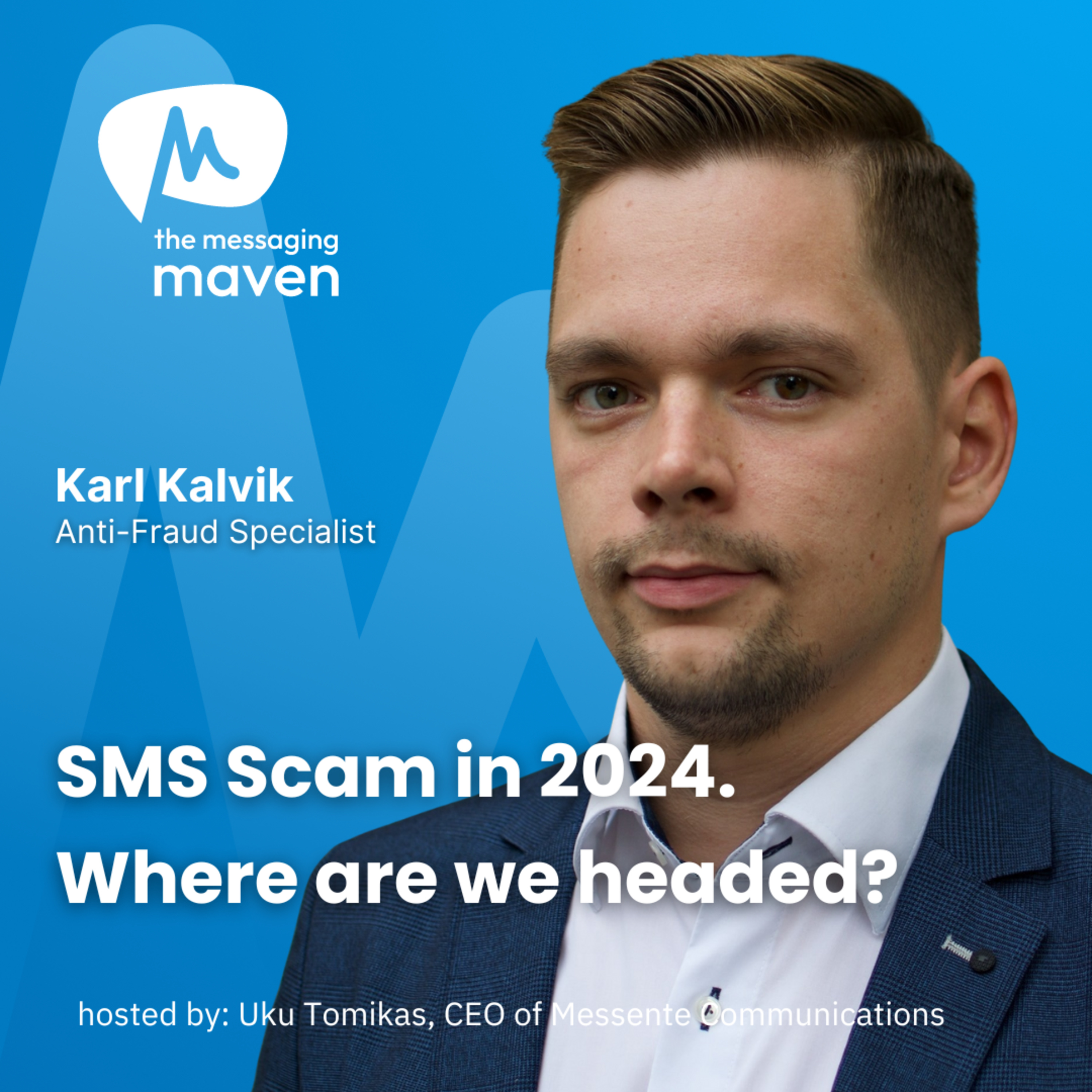 The Messaging Maven Podcast by Messente
