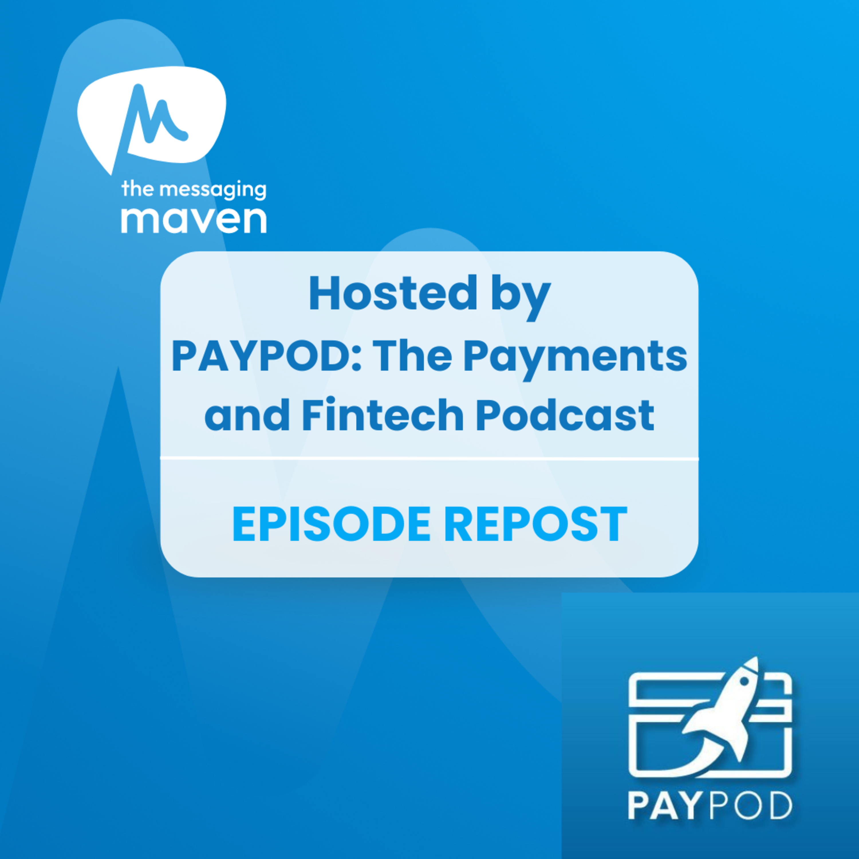 The Messaging Maven Podcast by Messente