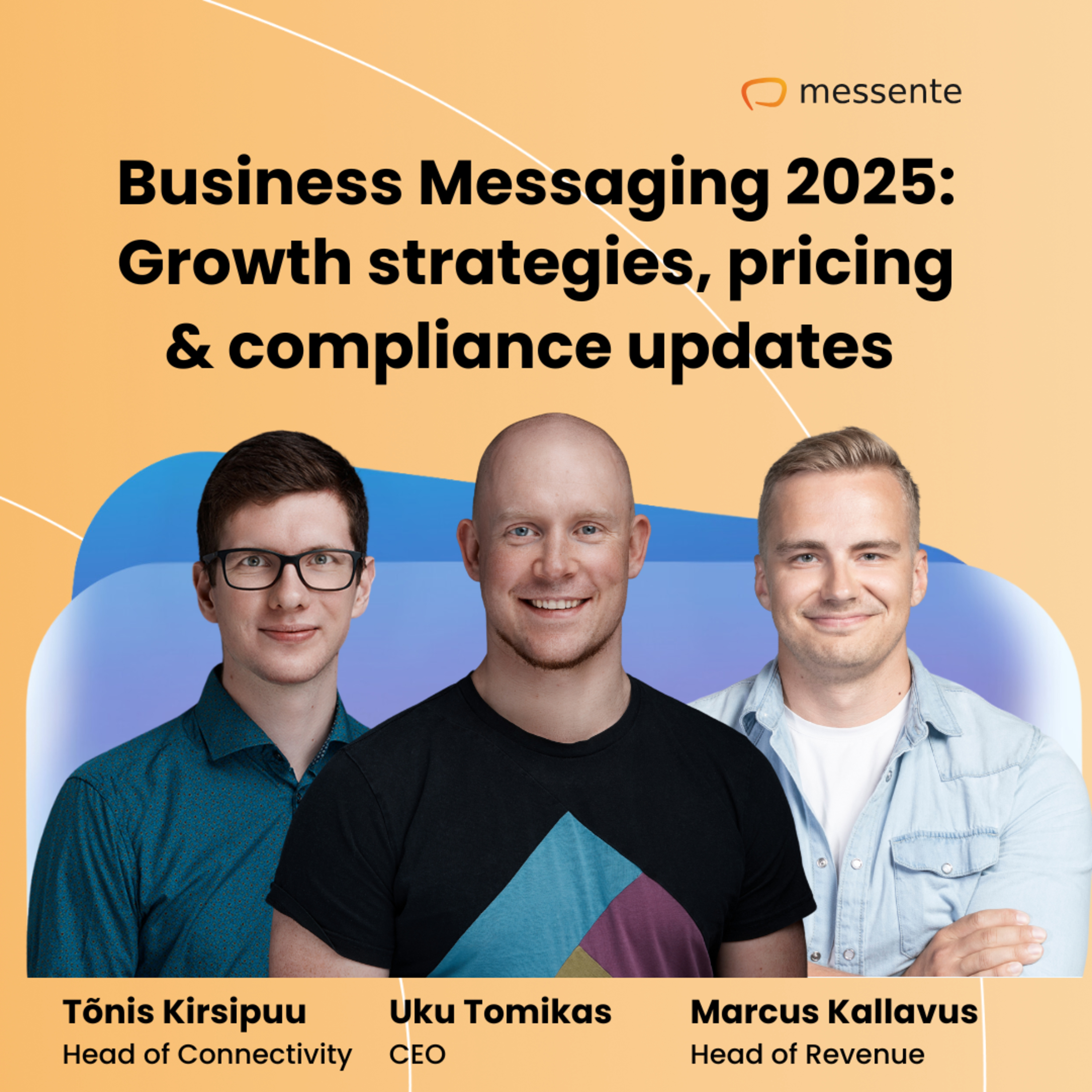 Top Things You Need To Know About Business Messaging in 2025 I Messente Live