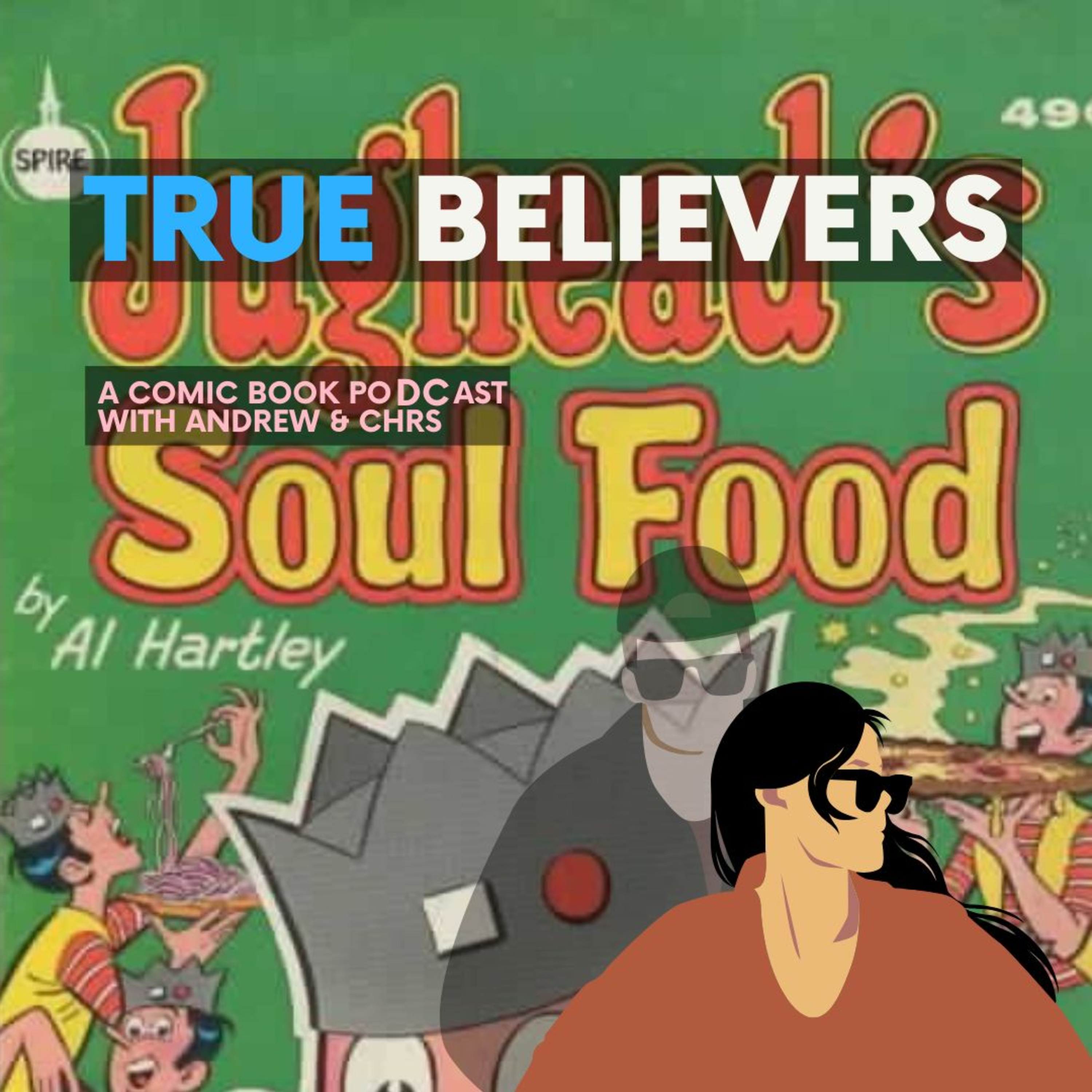 Episode Forty-Eight: No, Jughead Doesn’t Turn Black (Jughead’s Soul Food) episode artwork