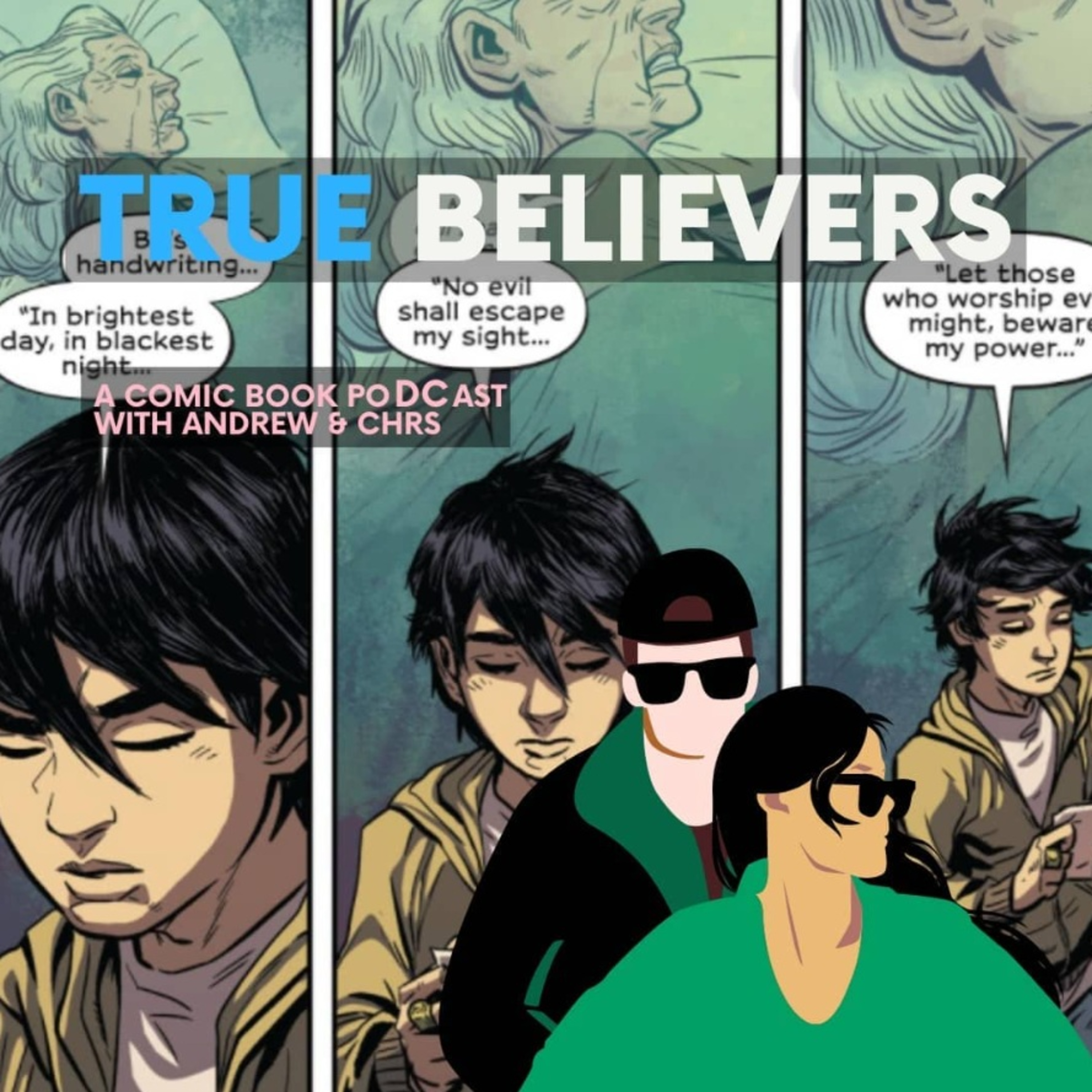True Believers: A Comic Book poDCast