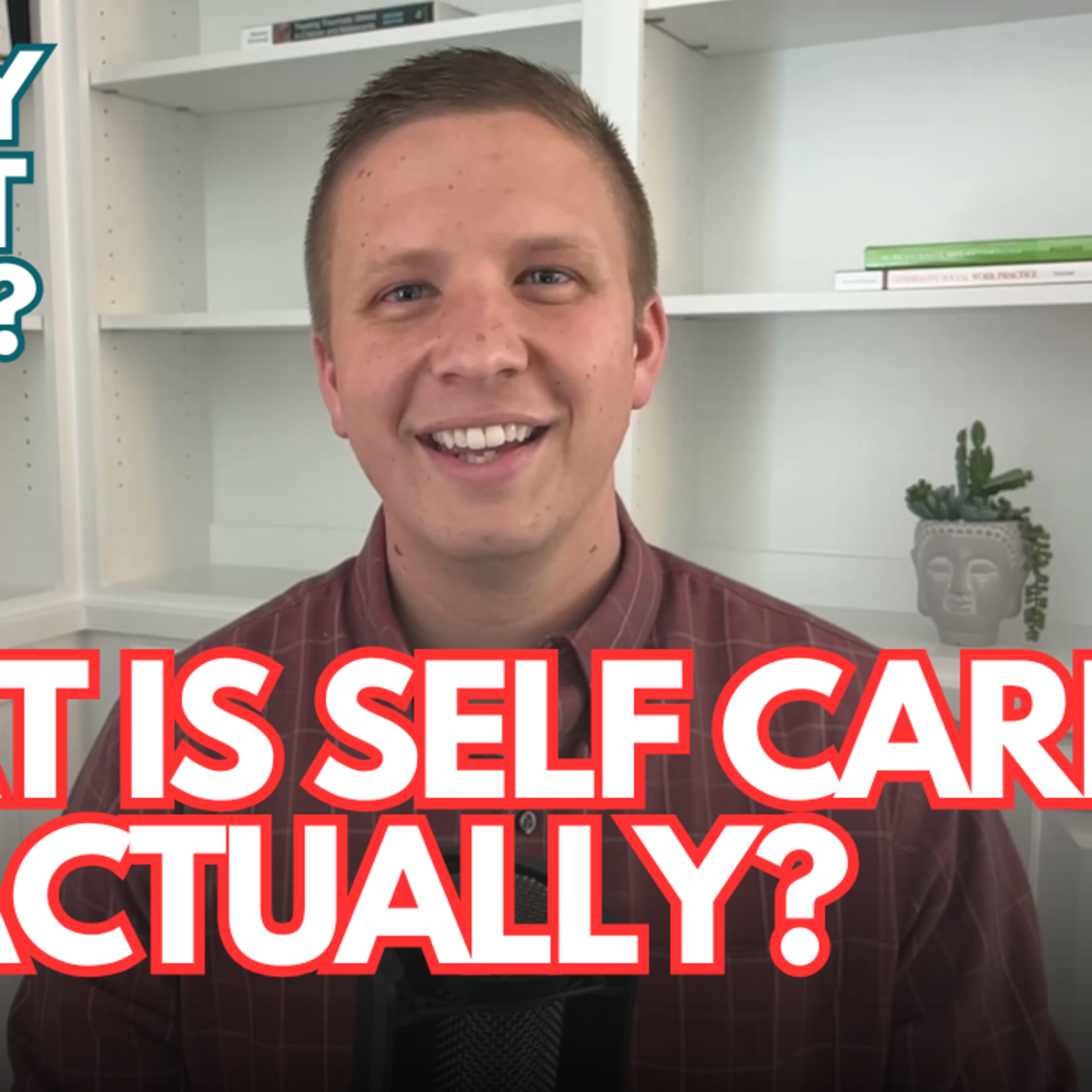 How Do I Do Self Care? episode artwork