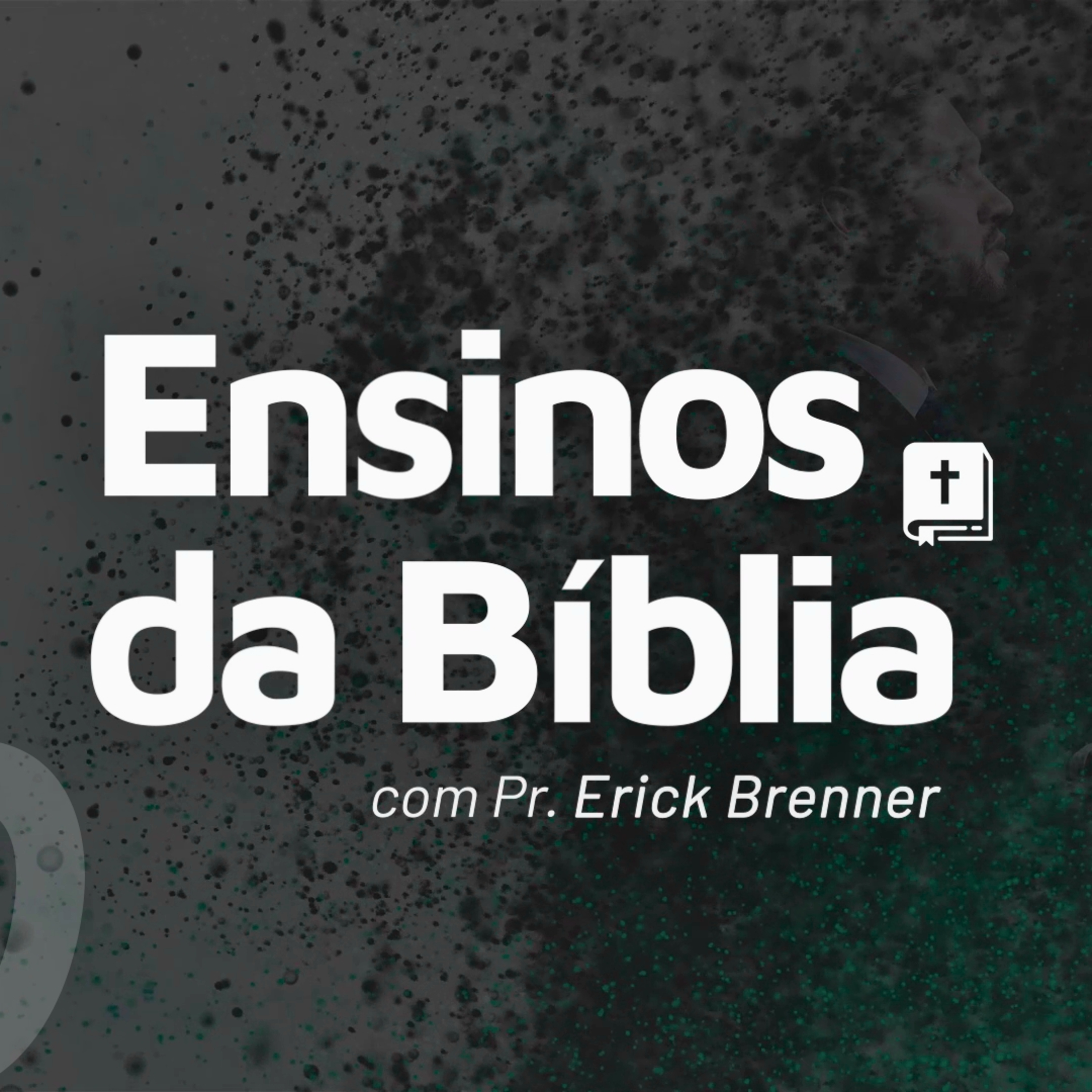 Ensinos da Bíblia #10 • Compromisso episode artwork