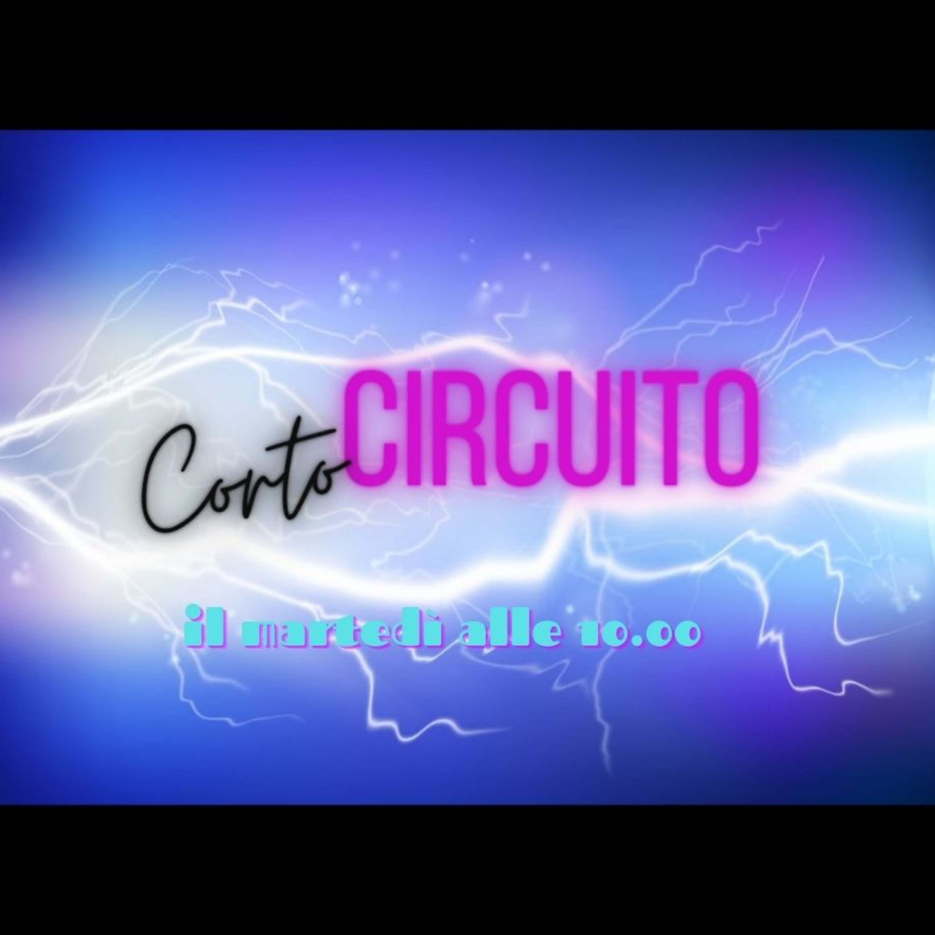 CortoCircuito di martedì 18 luglio 2023 episode artwork