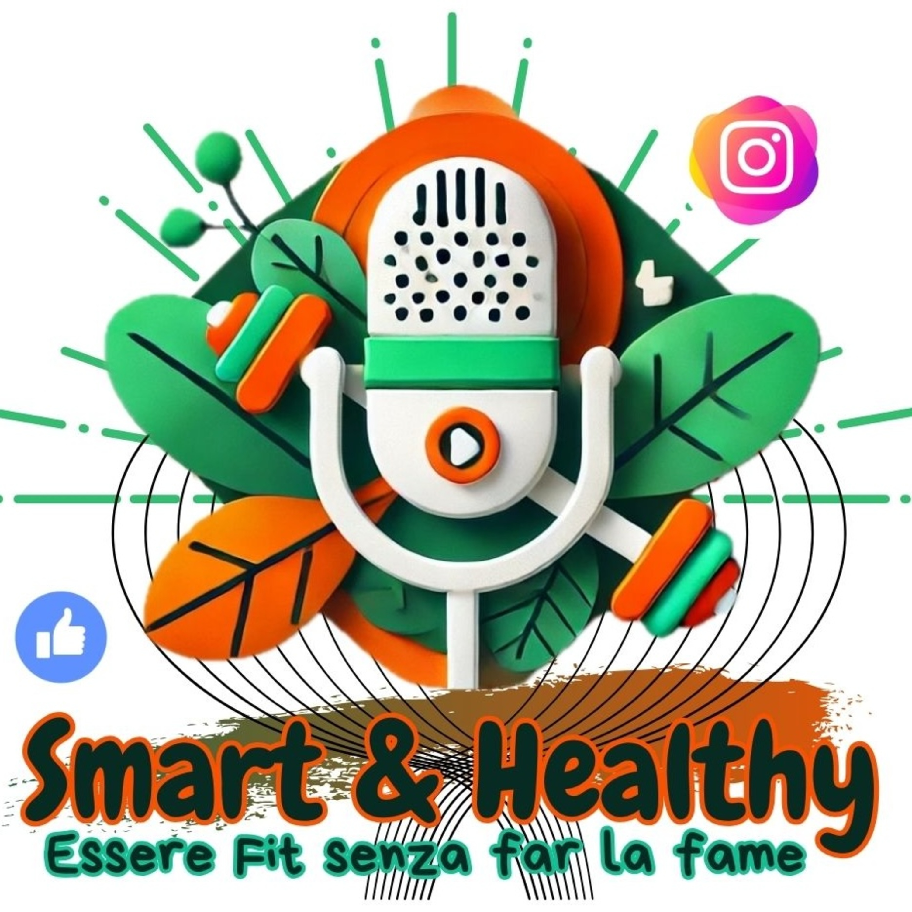 Smart and Healthy, Essere fit senza far la fame, il primo di tanti appuntamenti. episode artwork