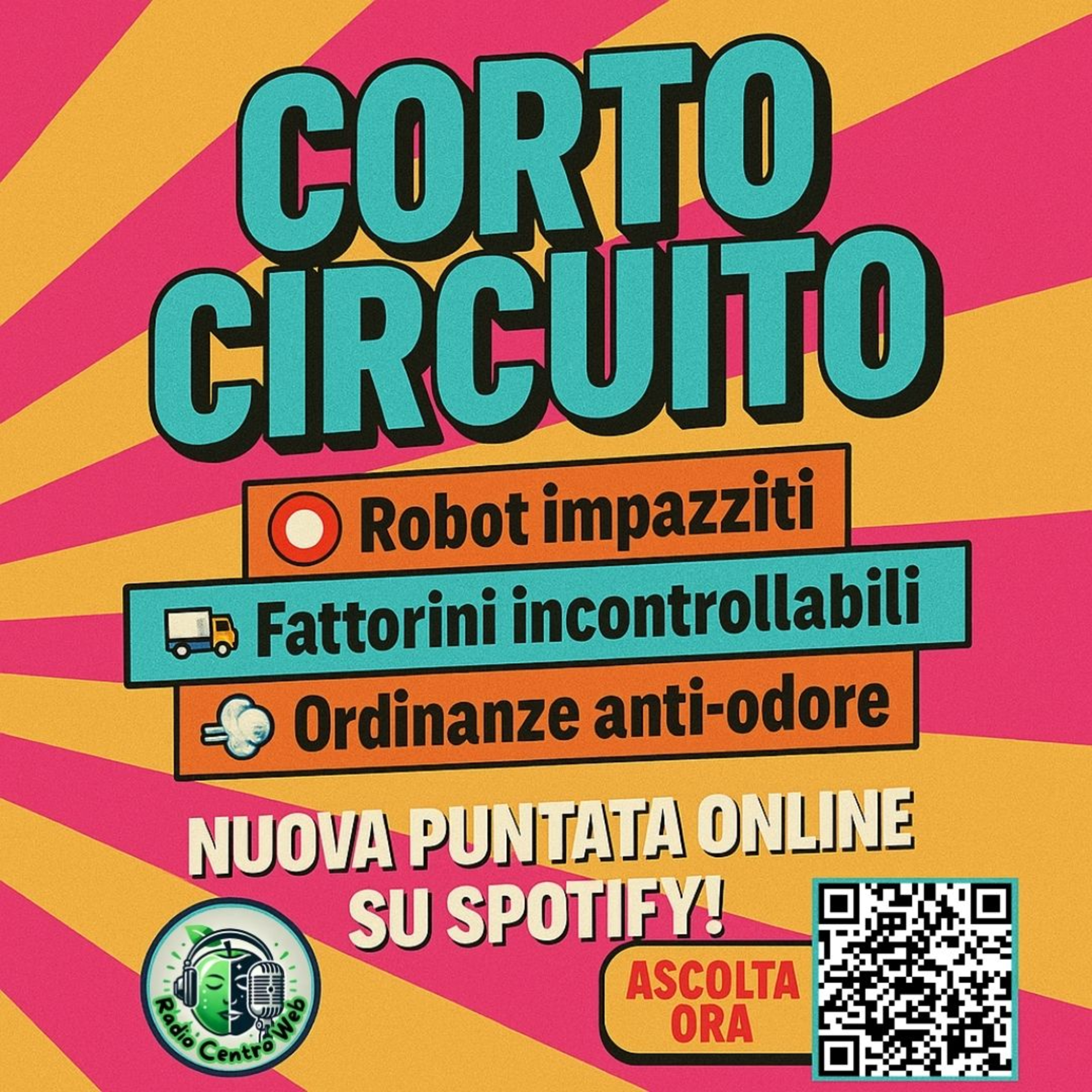 Fattorini impavidi, Robot impazziti e Ordinanze non convenzionali: Benvenuti in una nuova puntata di CortoCircuito episode artwork