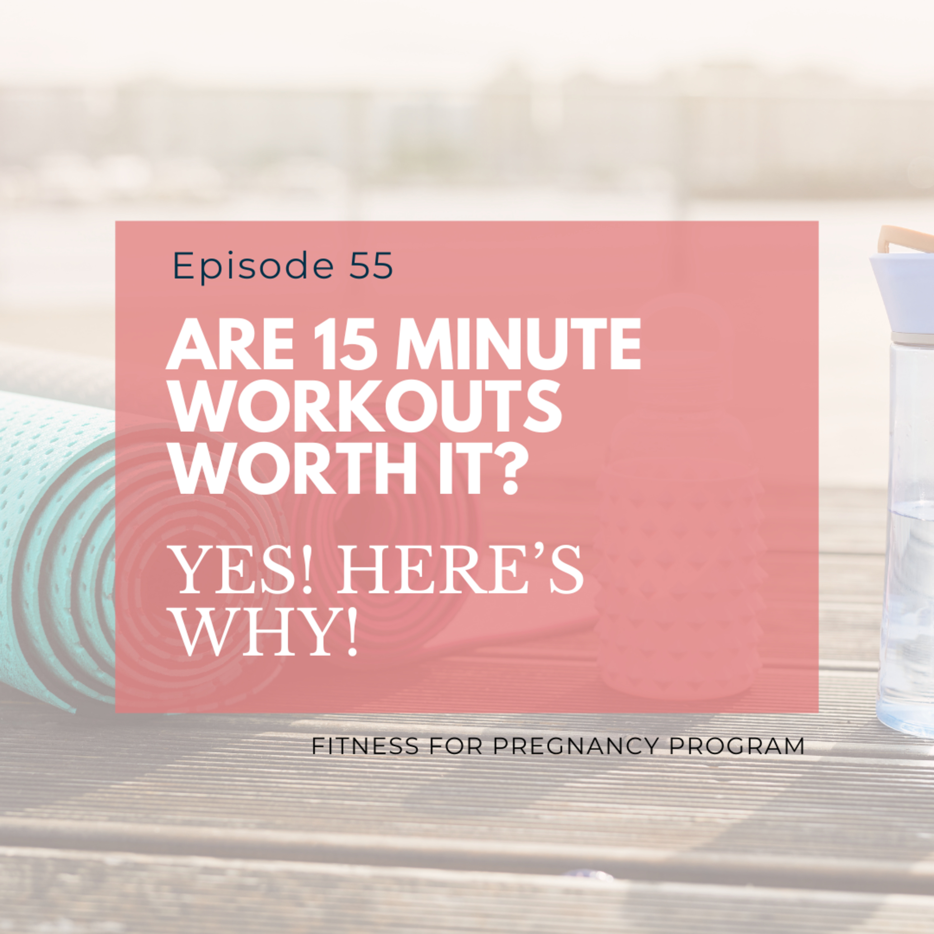 Fitness for Pregnancy and Beyond