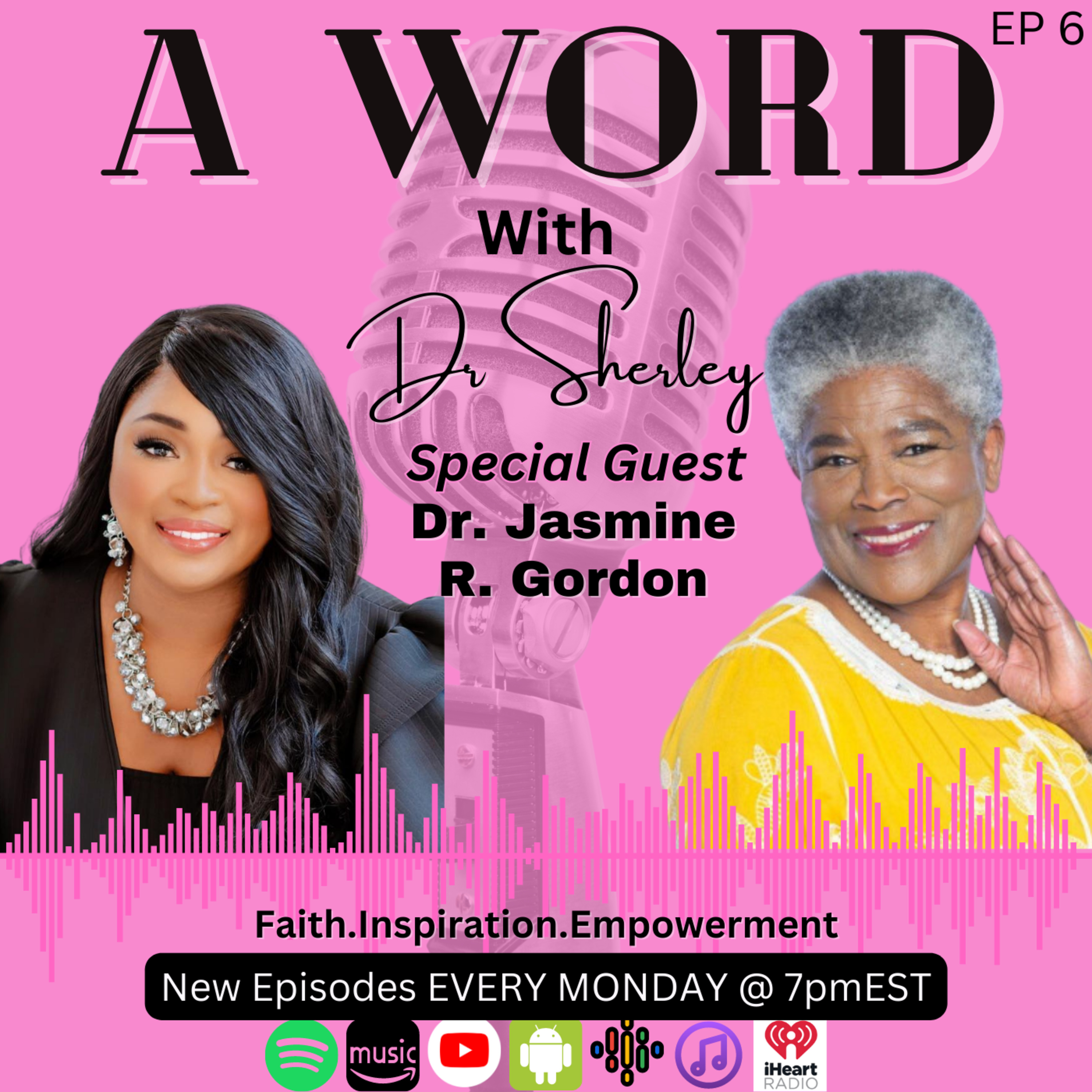 A WORD with Dr. Sherley