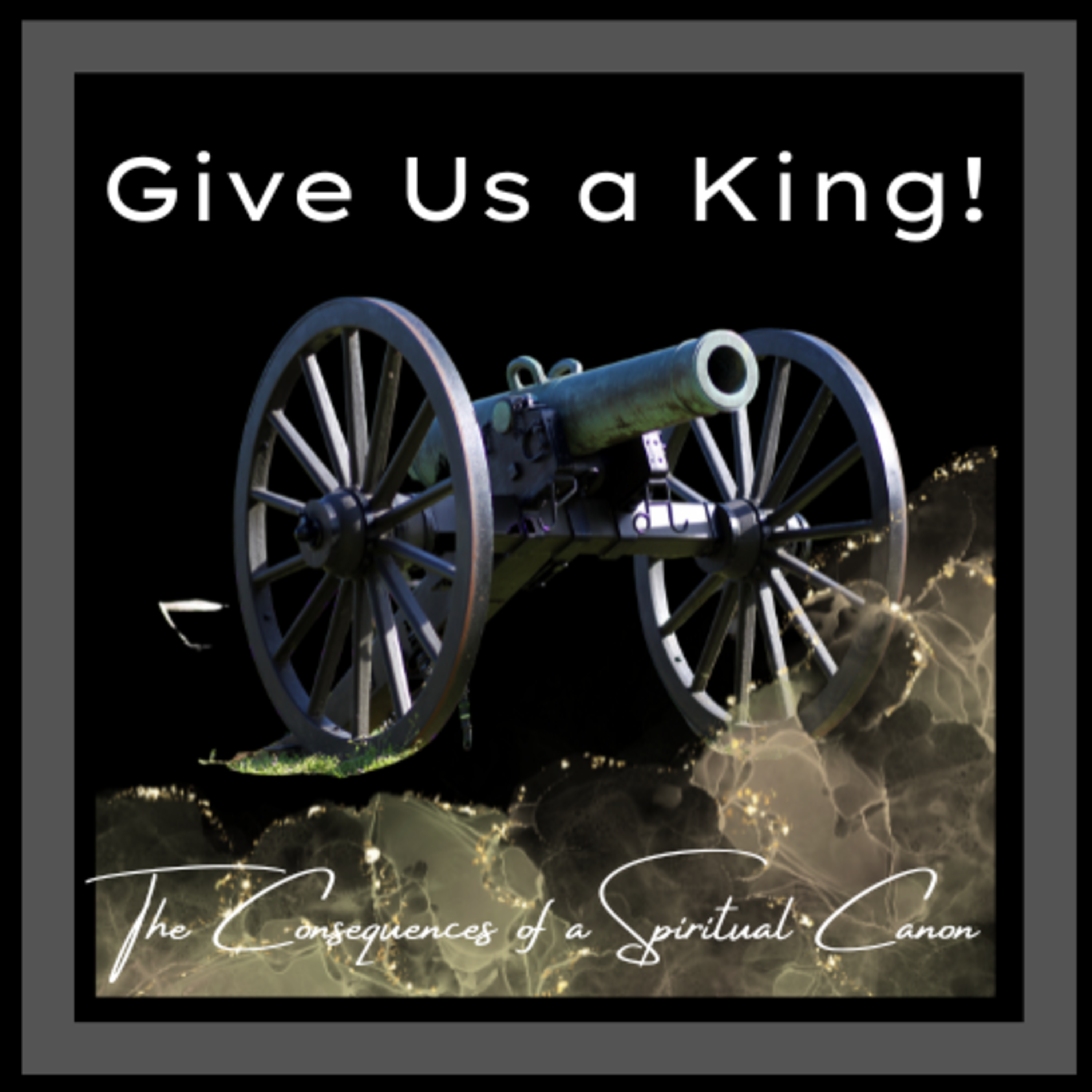 Give Us a King! (022) episode artwork