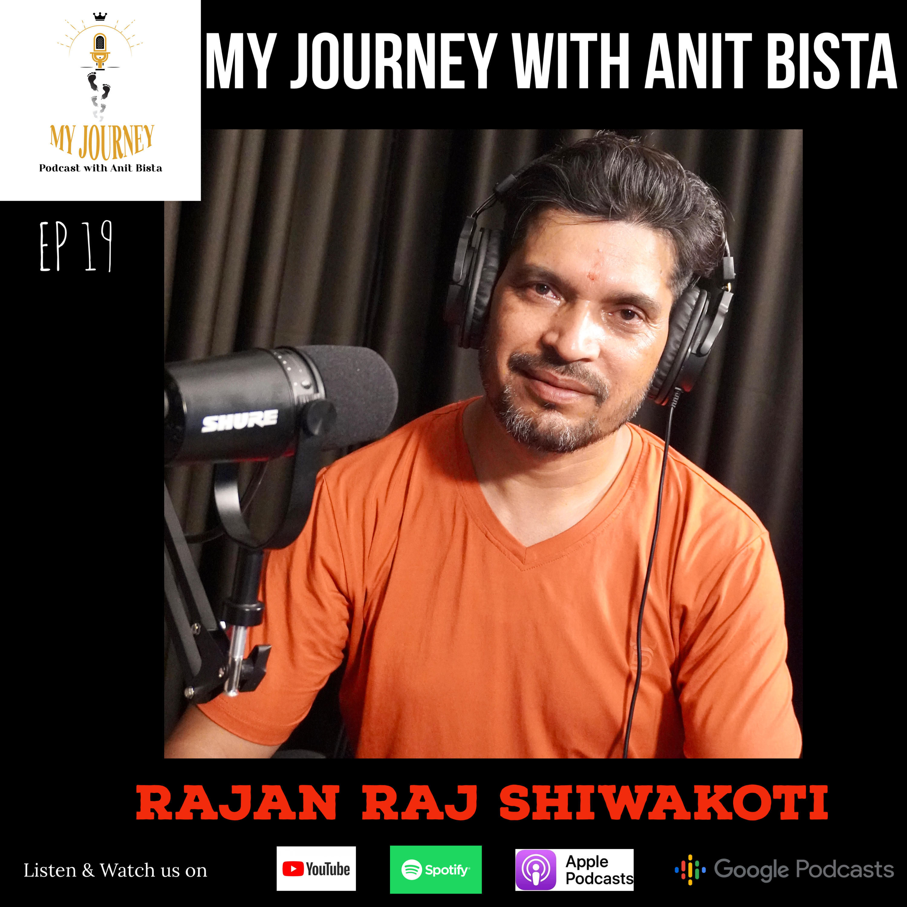 My Journey with Anit Bista